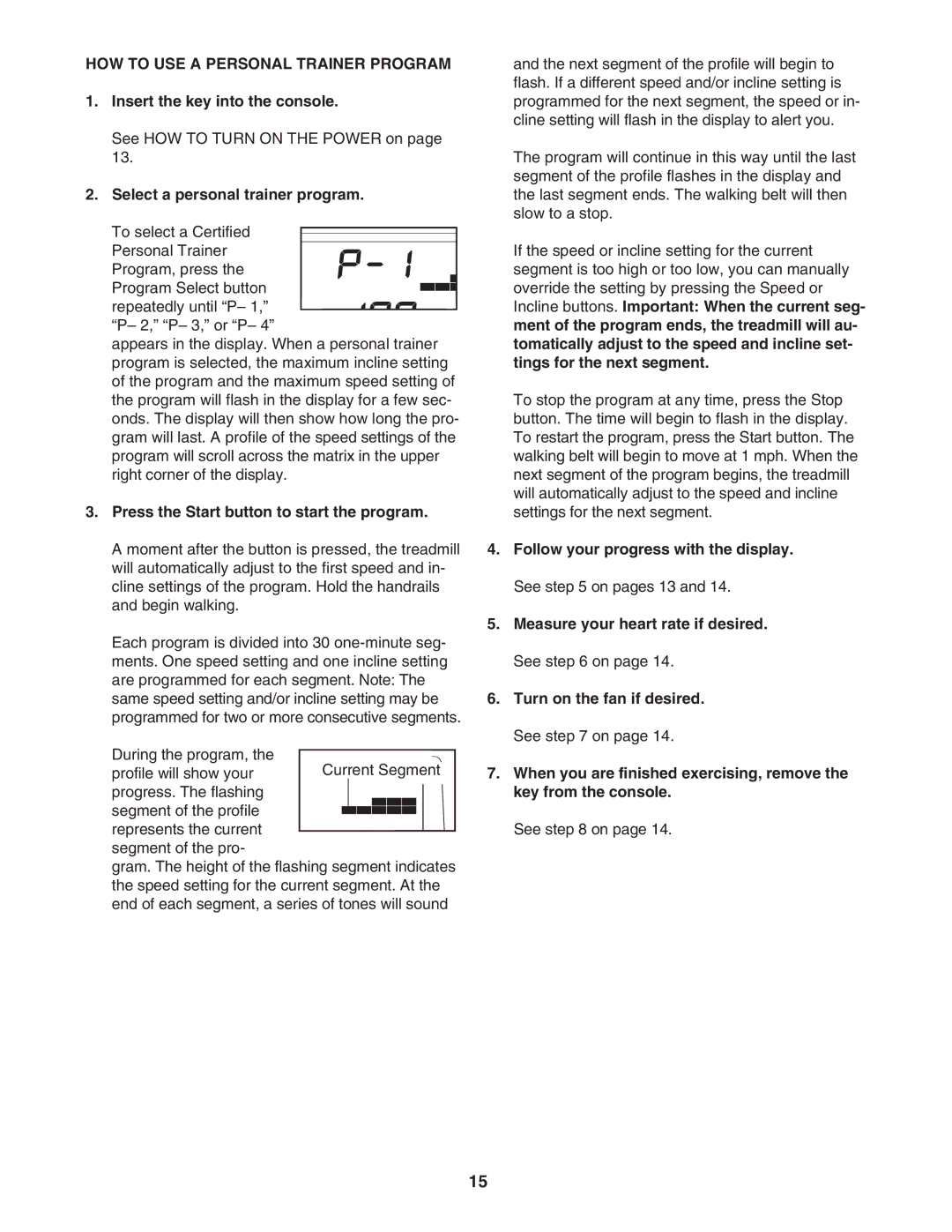 Healthrider HMTL39906.1 manual HOW to USE a Personal Trainer Program, Select a personal trainer program 