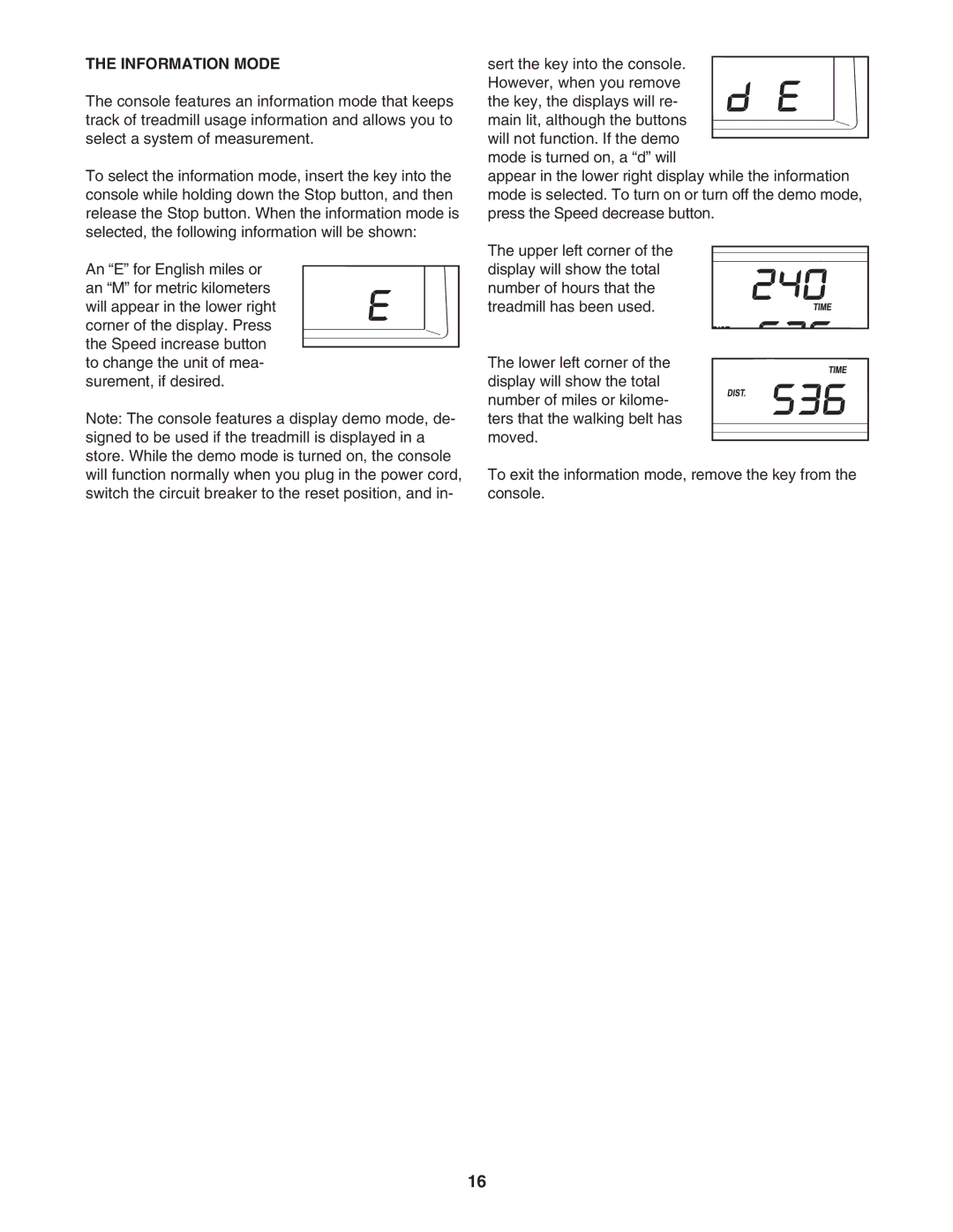 Healthrider HMTL39906.1 manual Information Mode 