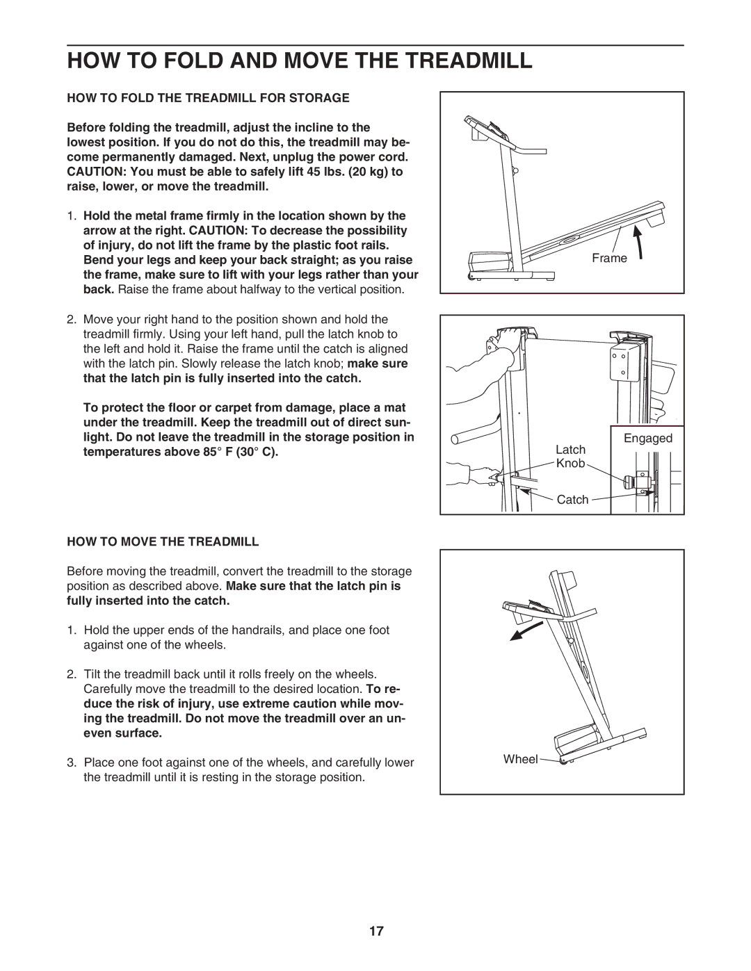 Healthrider HMTL39906.1 manual HOW to Fold and Move the Treadmill, HOW to Fold the Treadmill for Storage 