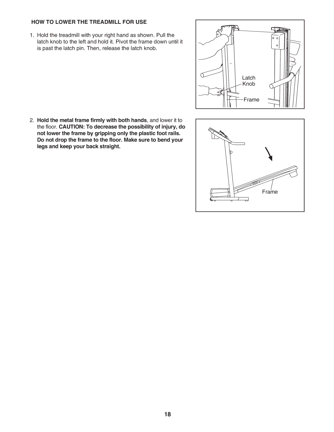 Healthrider HMTL39906.1 manual HOW to Lower the Treadmill for USE 