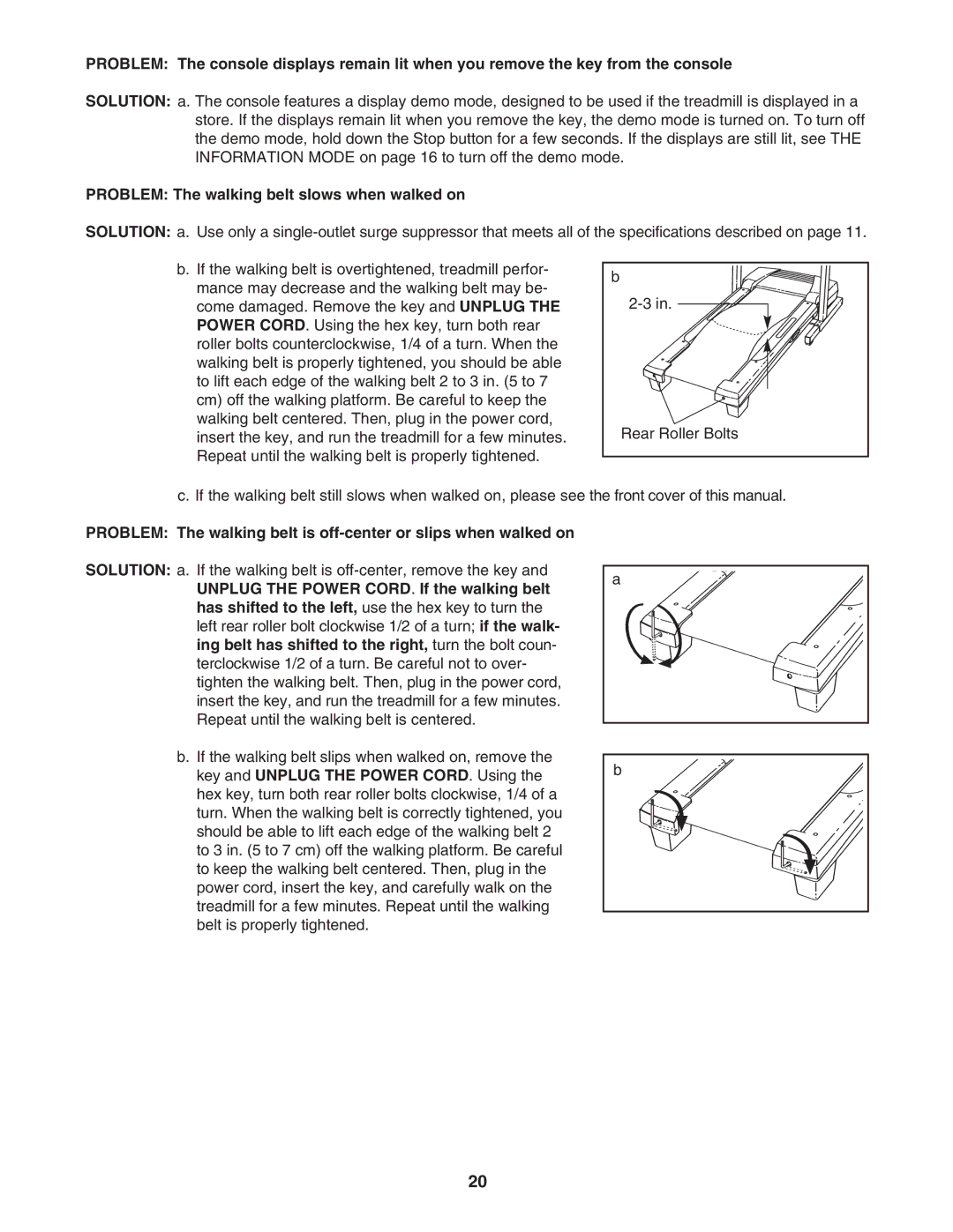 Healthrider HMTL39906.1 manual Problem The walking belt slows when walked on 