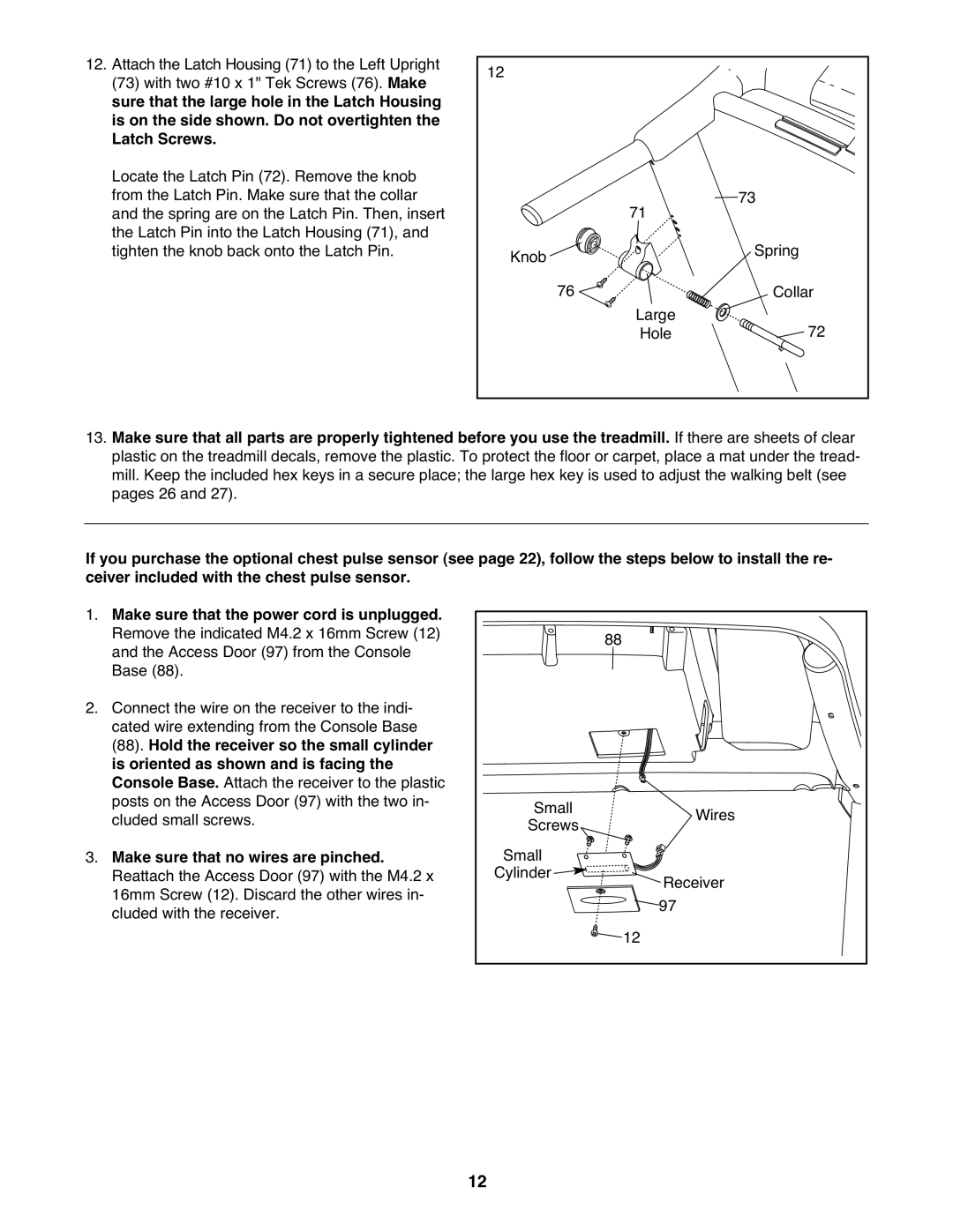 Healthrider HMTL57808 manual Make sure that no wires are pinched 