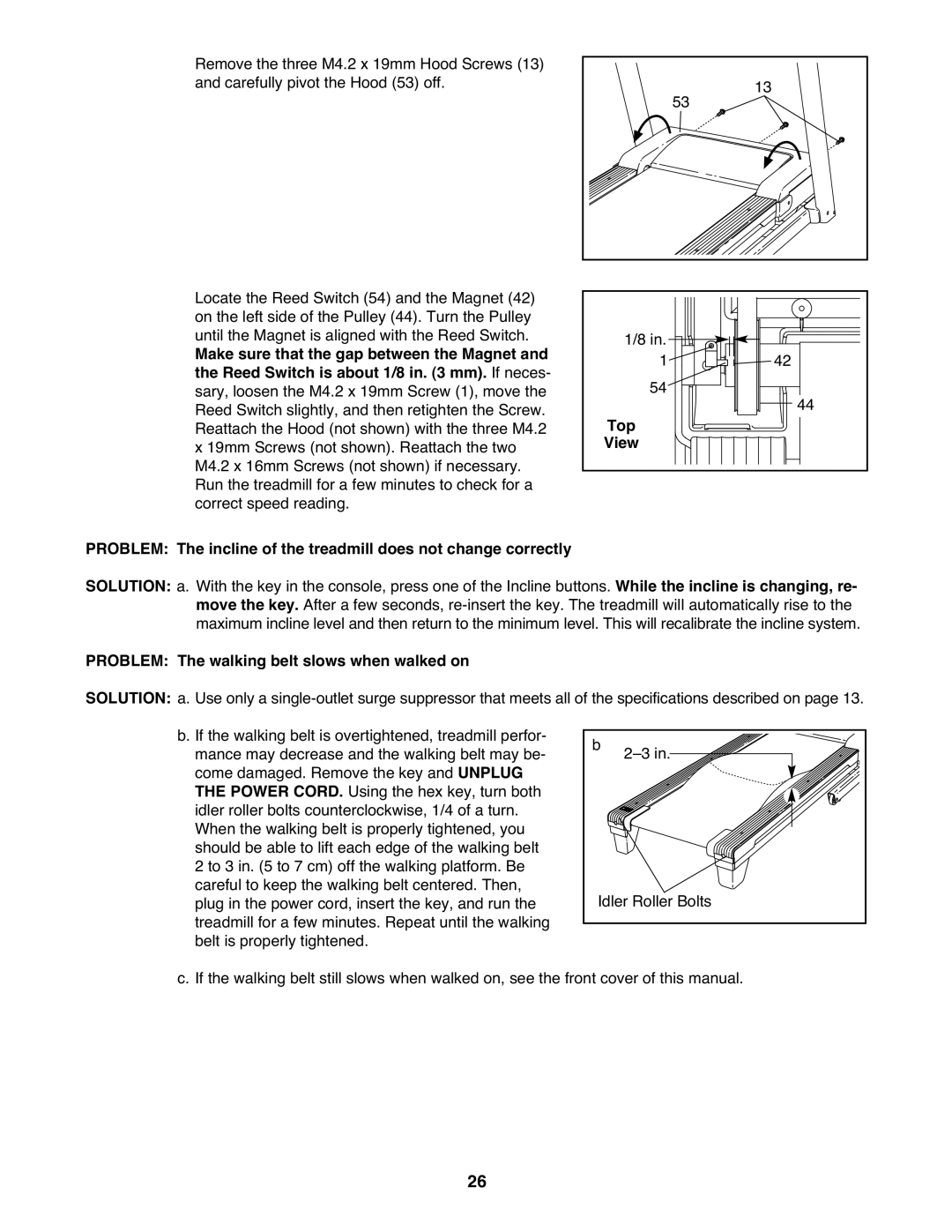 Healthrider HMTL57808 manual Problem The walking belt slows when walked on 