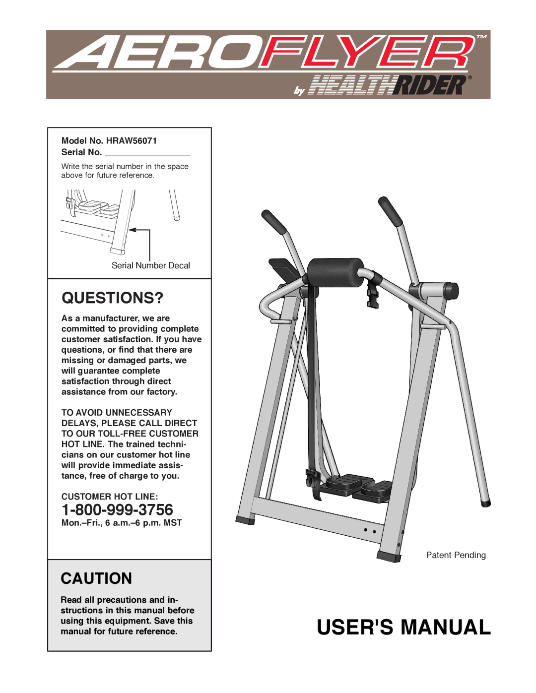 Healthrider manual Questions?, Model No. HRAW56071 Serial No, Customer HOT Line 