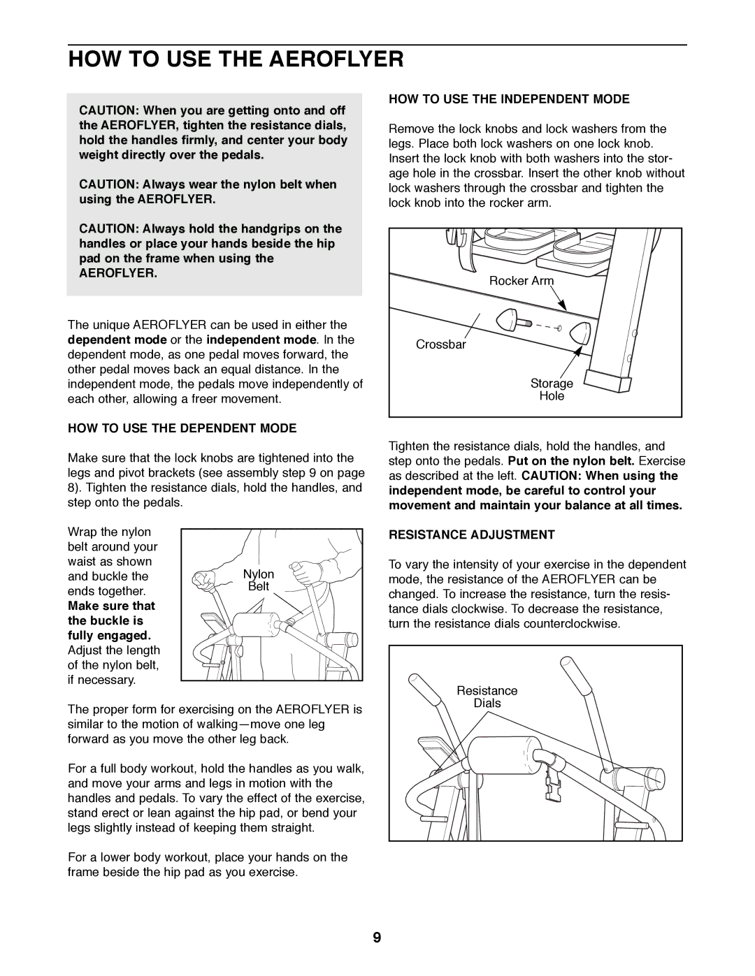 Healthrider HRAW56071 manual HOW to USE the Aeroflyer, HOW to USE the Dependent Mode, HOW to USE the Independent Mode 