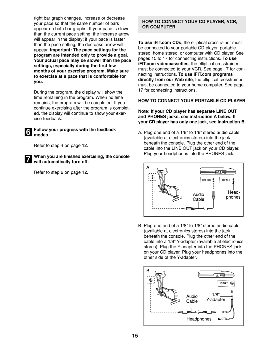 Healthrider HRCCEL49011 manual Followmodes. your progress with the feedback, HOW to Connect Your CD PLAYER, VCR Or Computer 