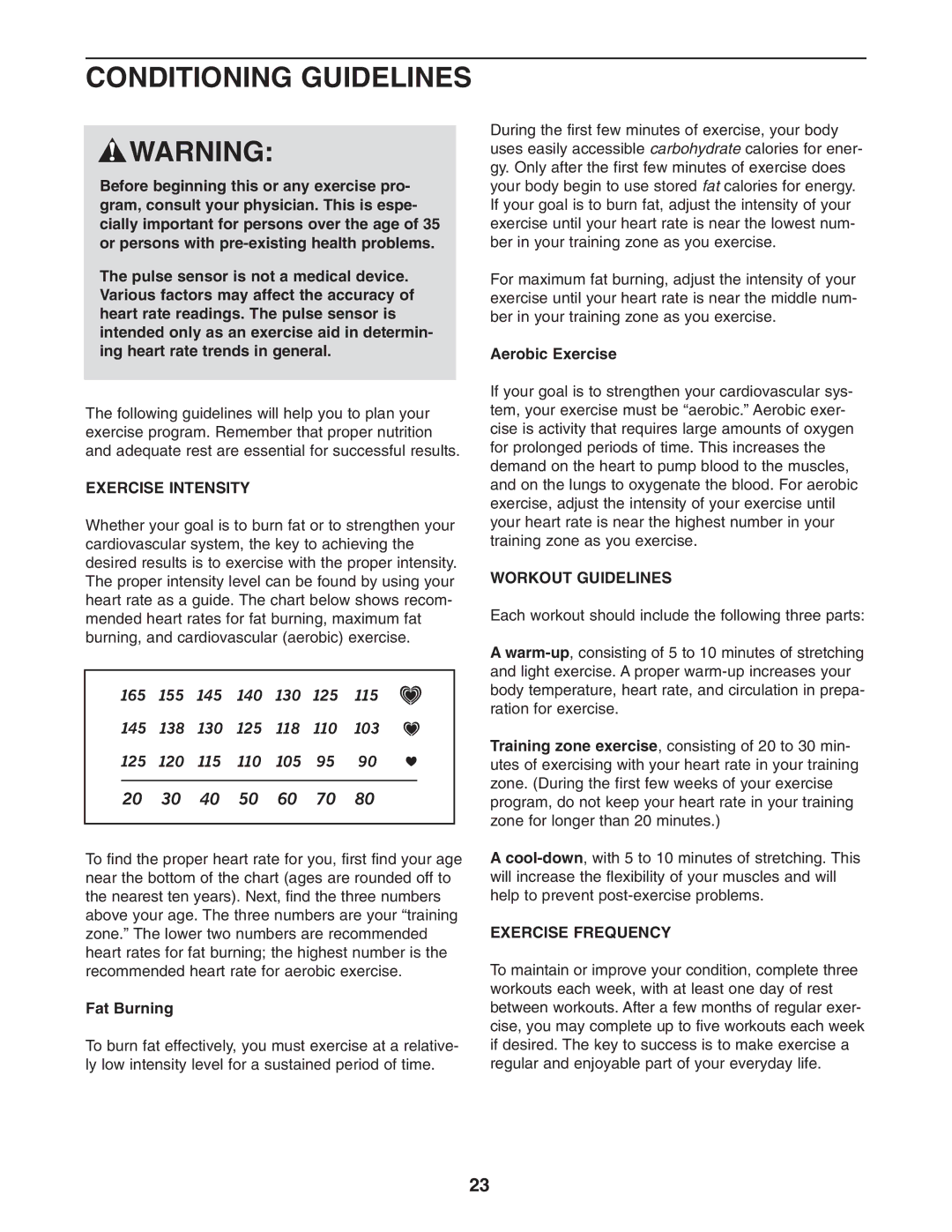 Healthrider HRCCEL59930 manual Conditioning Guidelines, Exercise Intensity, Workout Guidelines, Exercise Frequency 