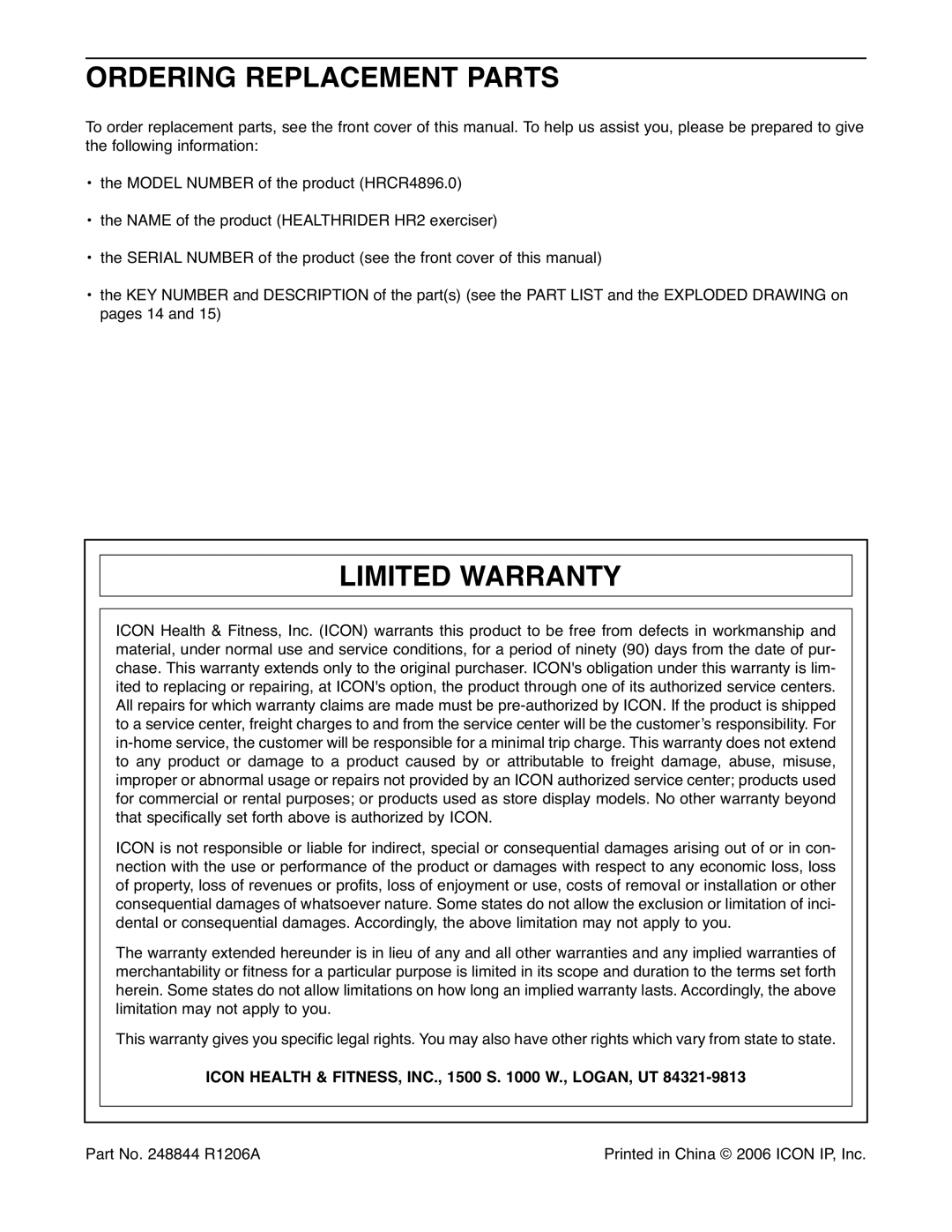 Healthrider HRCR4896.0 Ordering Replacement Parts, Limited Warranty, Icon Health & FITNESS, INC., 1500 S W., LOGAN, UT 