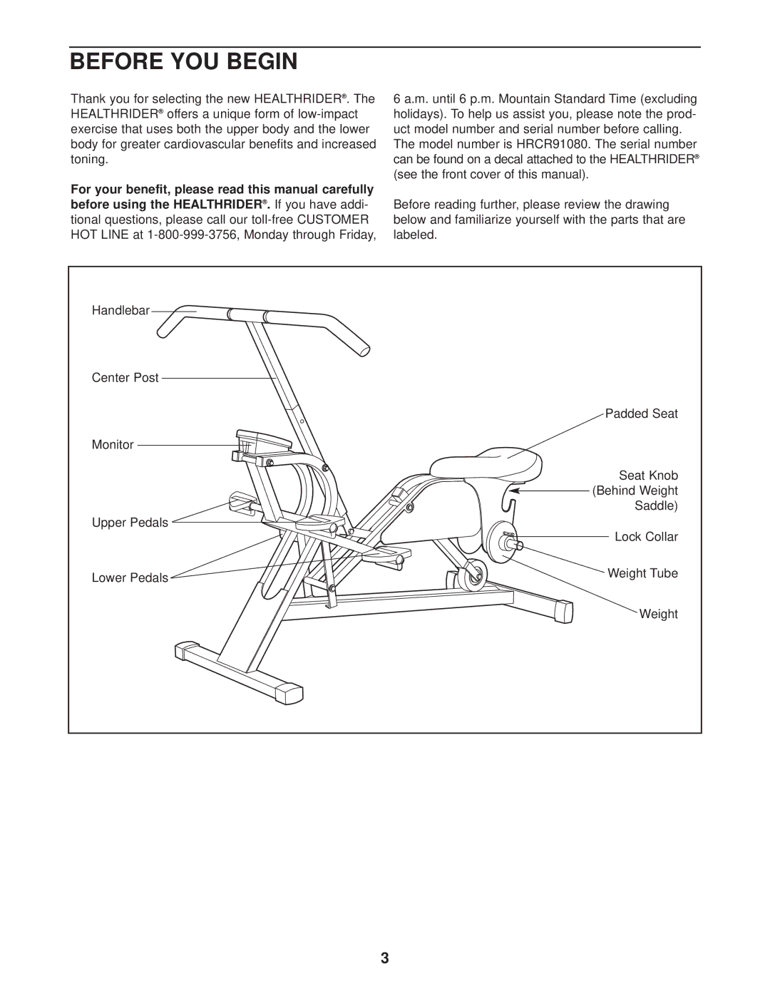 Healthrider HRCR91080 manual Before YOU Begin 