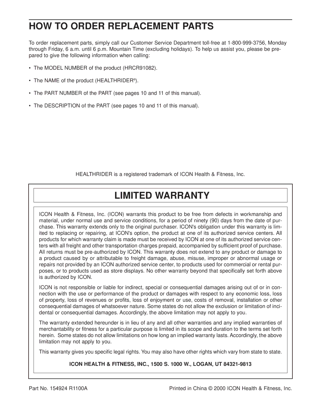 Healthrider HRCR91082 HOW to Order Replacement Parts, Limited Warranty, Icon Health & FITNESS, INC., 1500 S W., LOGAN, UT 