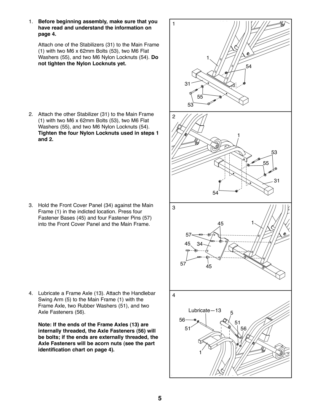 Healthrider HRCR9155.0 manual Tighten the four Nylon Locknuts used in steps 1 