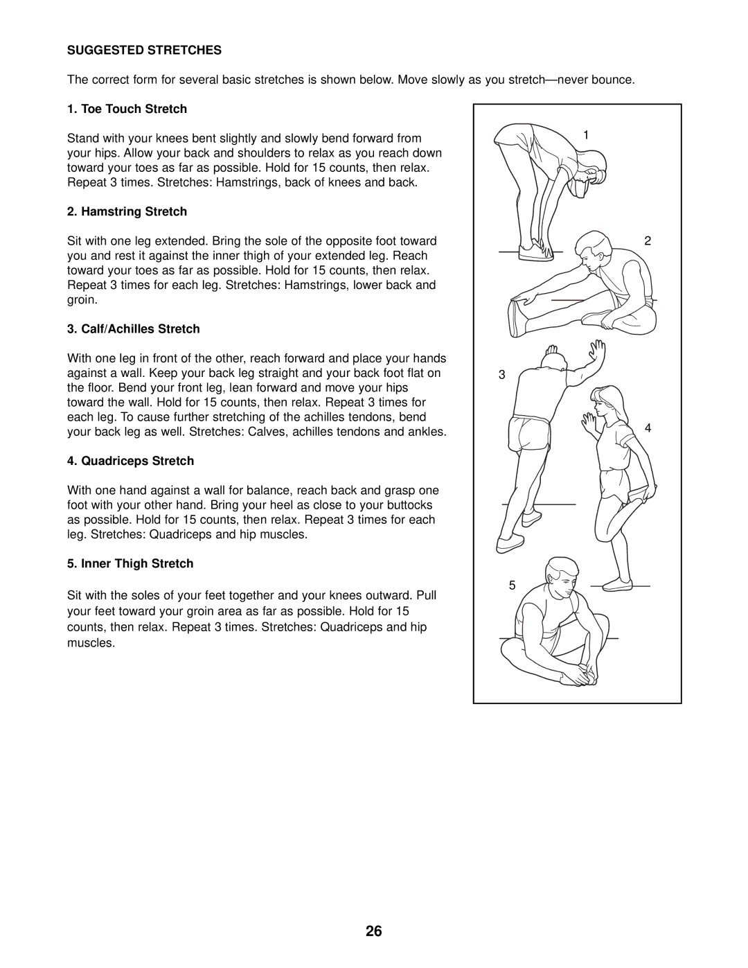 Healthrider HRE99940 manual Suggested Stretches 