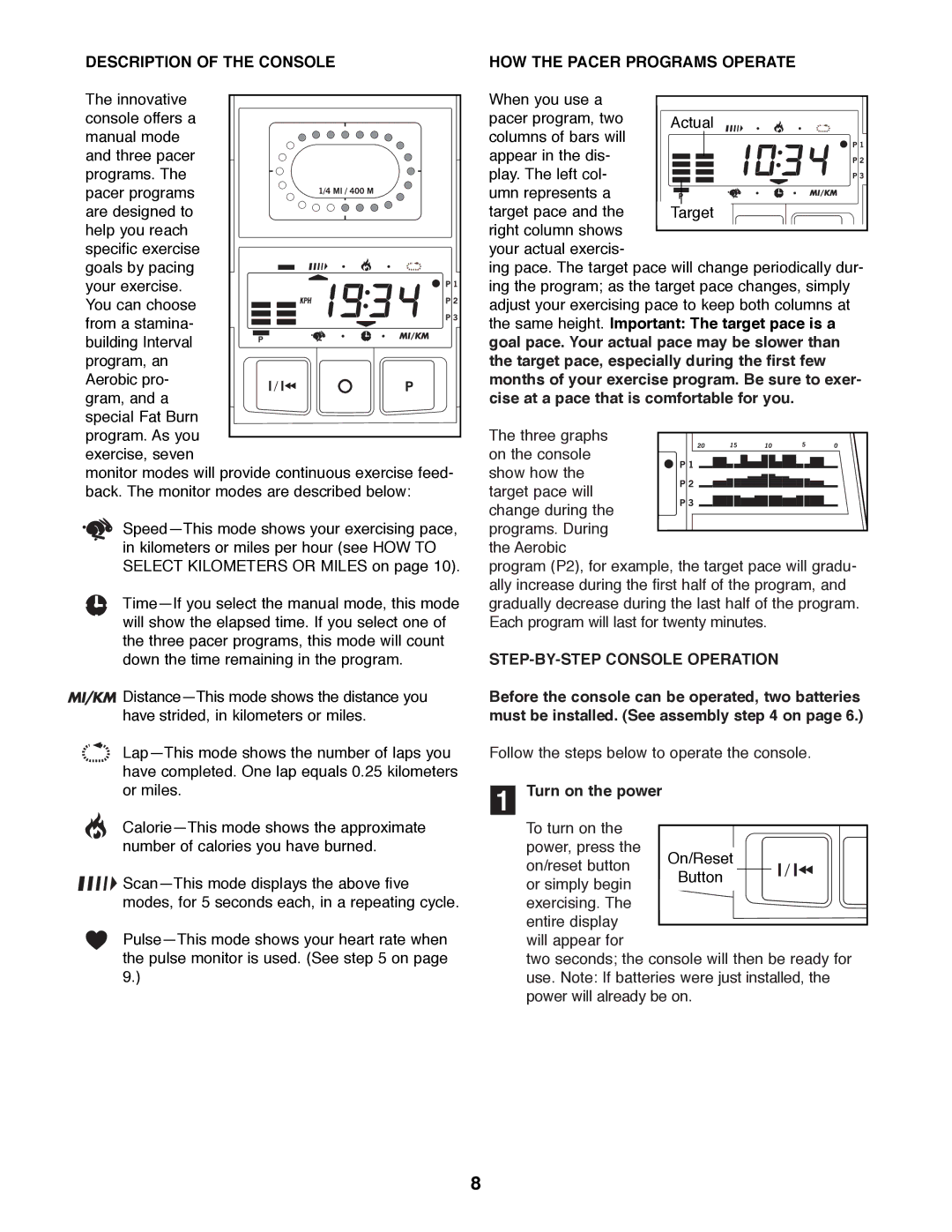 Healthrider HREL05980 manual Description of the Console, HOW the Pacer Programs Operate, STEP-BY-STEP Console Operation 