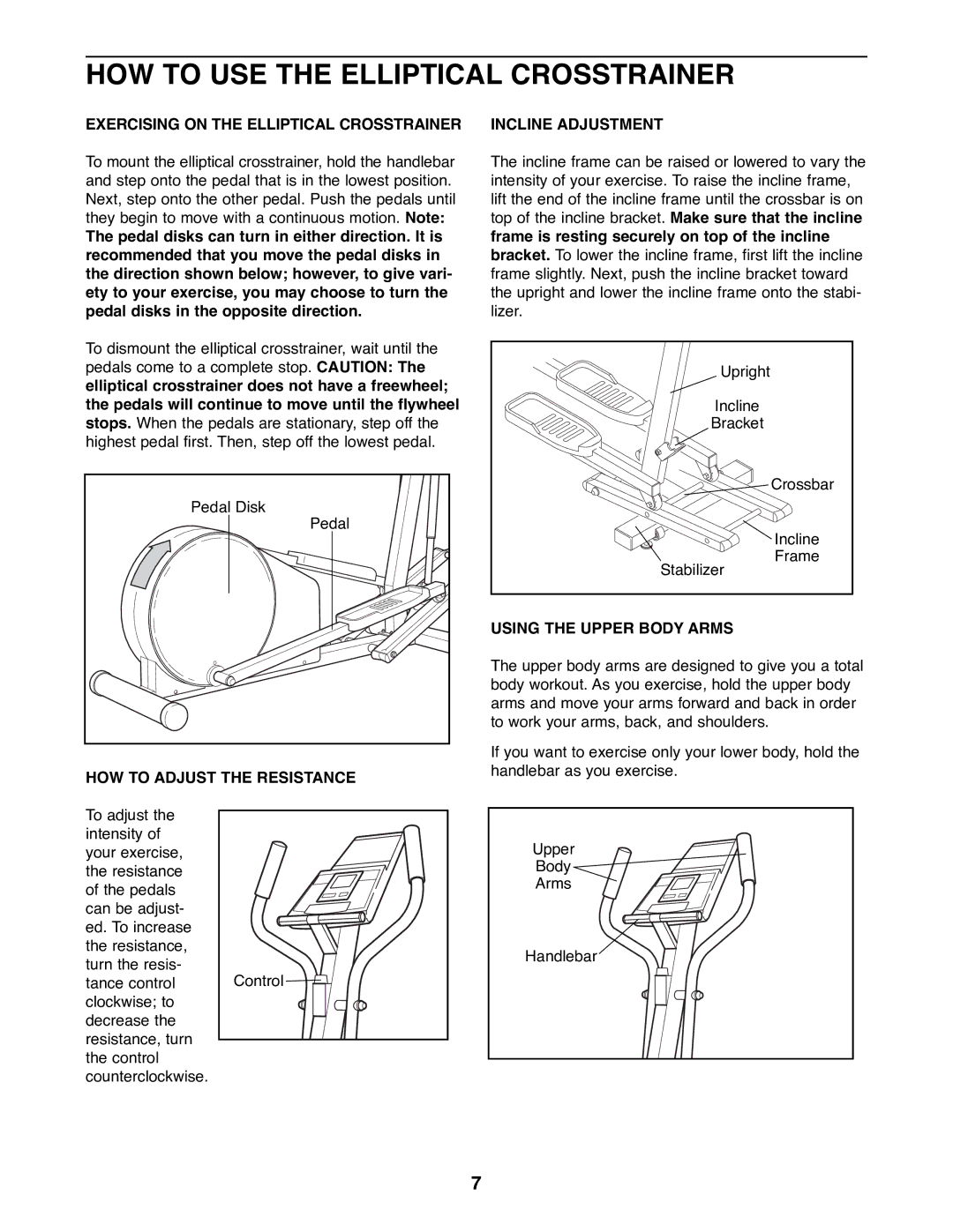 Healthrider HREL05982 manual HOW to USE the Elliptical Crosstrainer, Exercising on the Elliptical Crosstrainer 