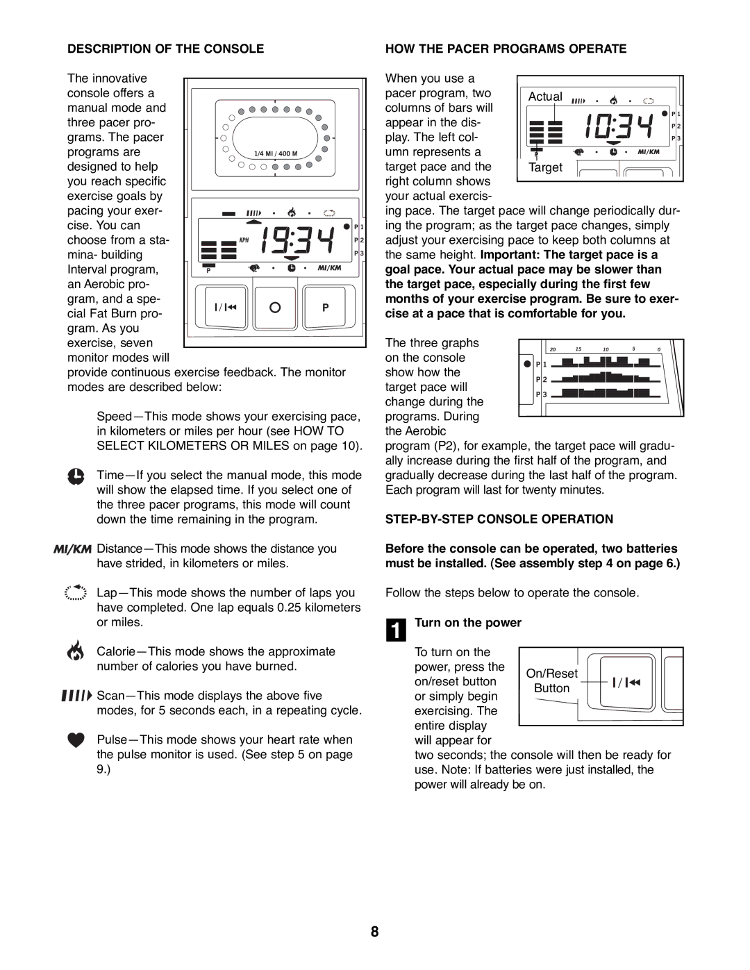 Healthrider HREL05982 manual Description of the Console, HOW the Pacer Programs Operate, STEP-BY-STEP Console Operation 