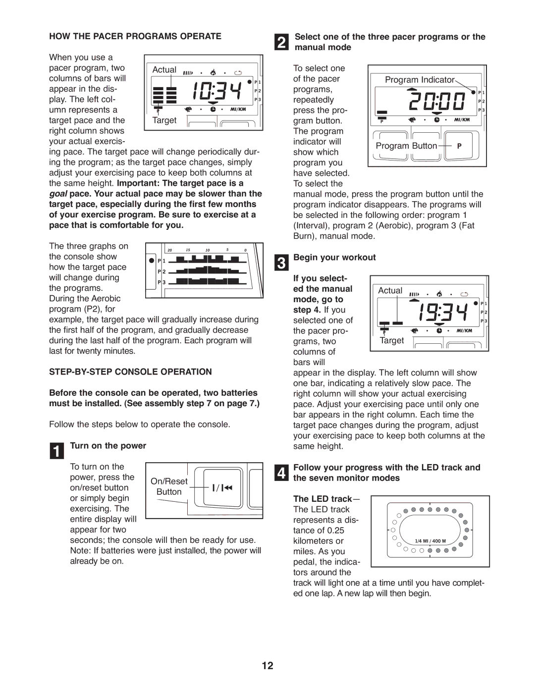 Healthrider HREL05983 manual HOW the Pacer Programs Operate, STEP-BY-STEP Console Operation 