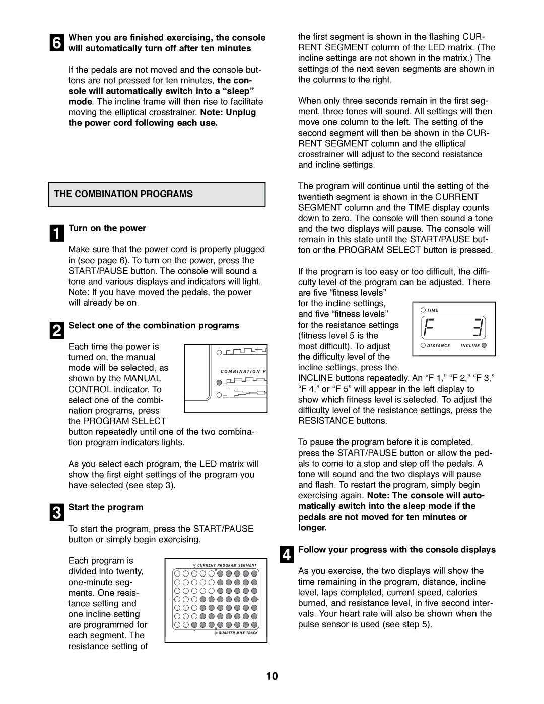 Healthrider HREL09980 manual Combination Programs, Select one of the combination programs 