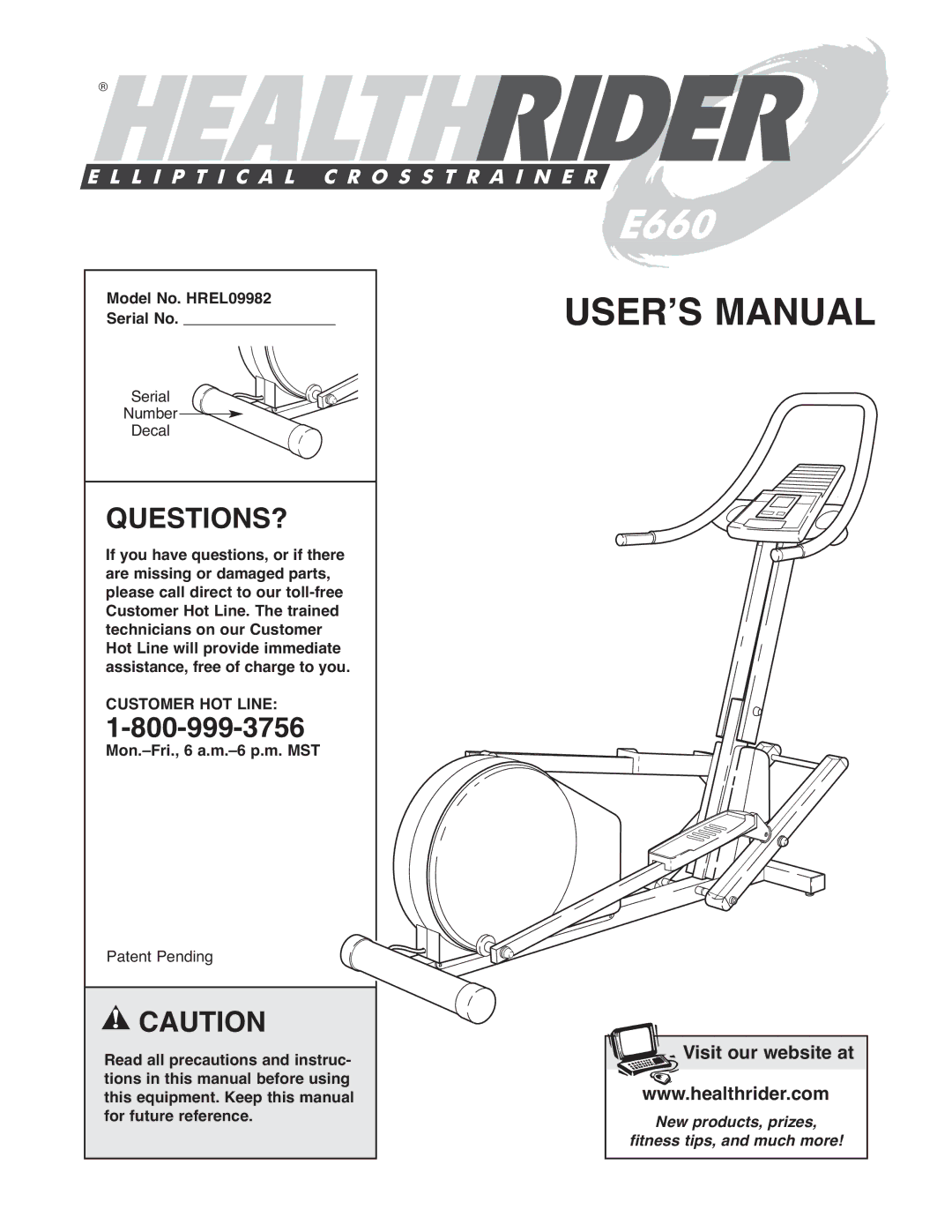 Healthrider manual Questions?, Model No. HREL09982 Serial No 