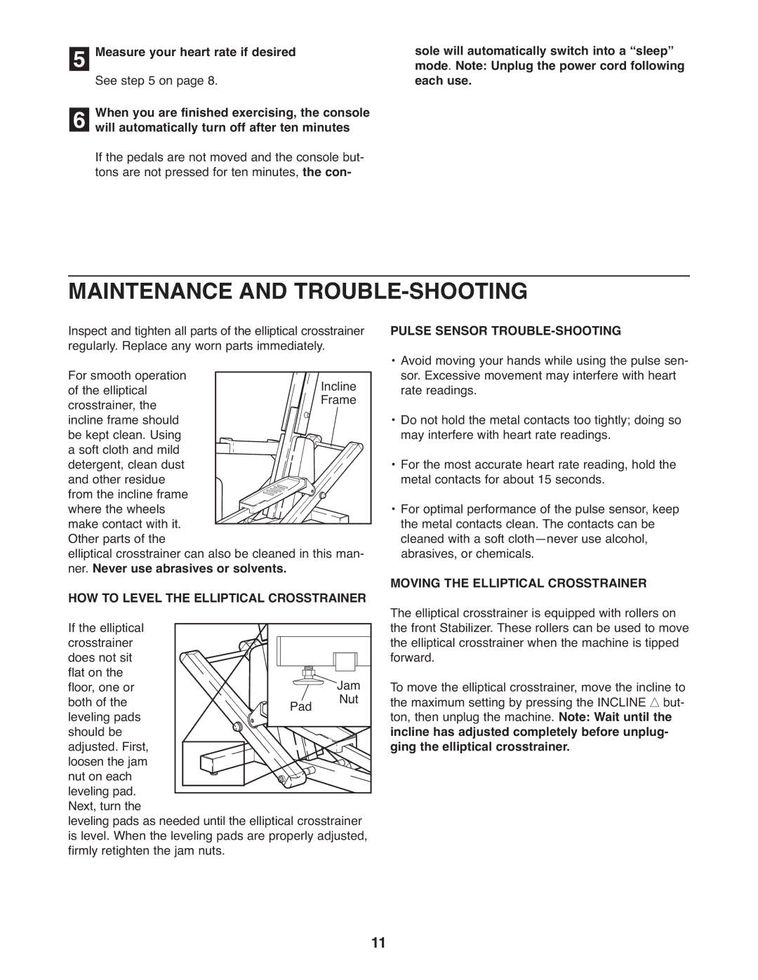 Healthrider HREL09982 manual Maintenance and TROUBLE-SHOOTING, Ner. Never use abrasives or solvents 