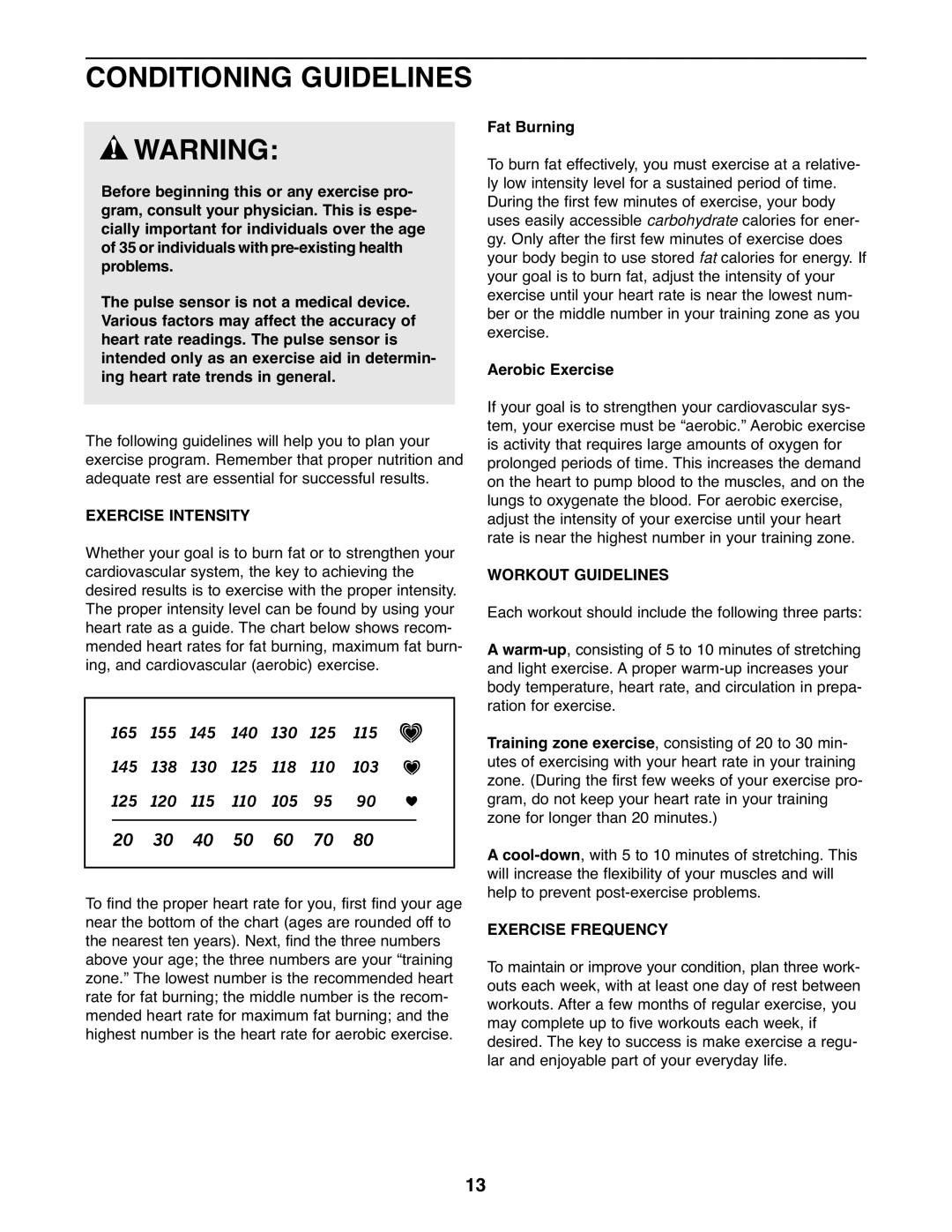 Healthrider HREL2005.0 manual Conditioning Guidelines Warning, Exercise Intensity, Workout Guidelines, Exercise Frequency 