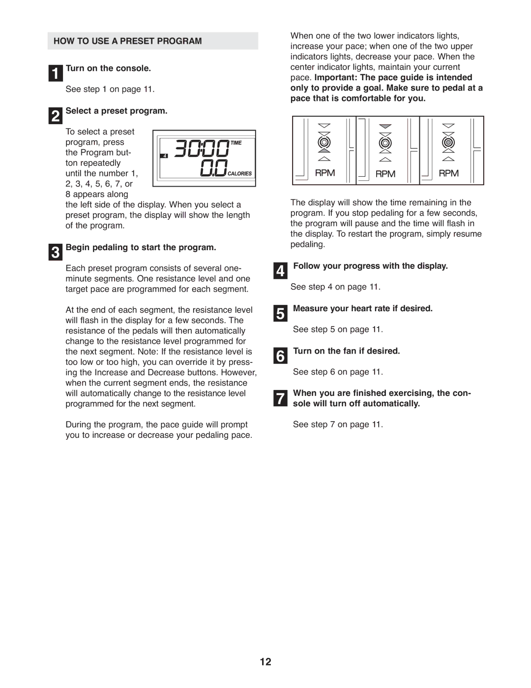 Healthrider HREL3006.0 manual HOW to USE a Preset Program, Select a preset program, Begin pedaling to start the program 