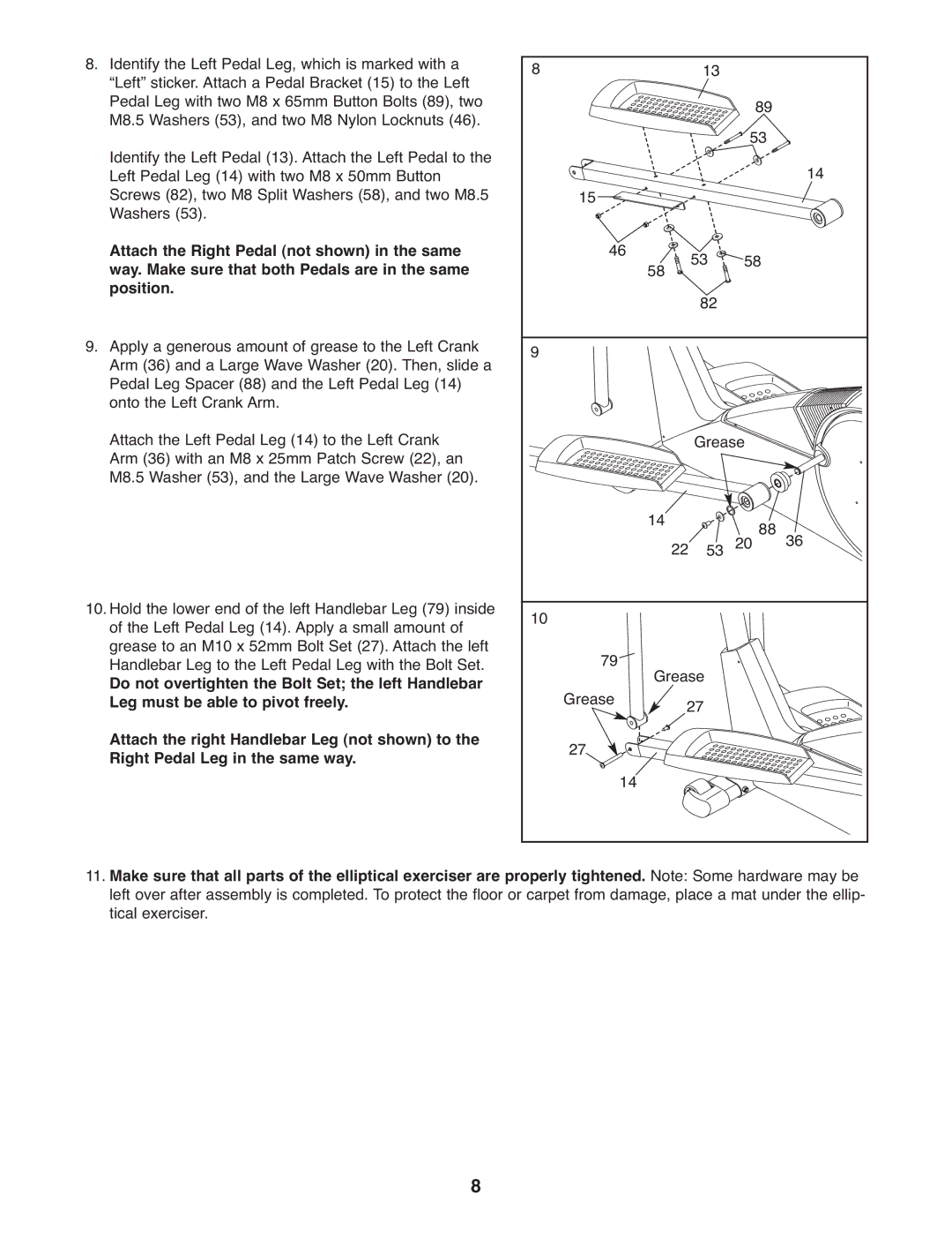 Healthrider HREL3006.0 manual Do not overtighten the Bolt Set the left Handlebar 