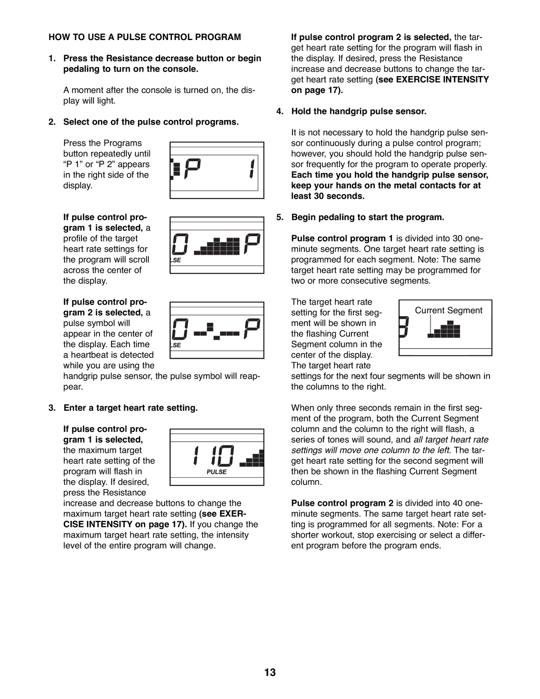 Healthrider HREL32907.0 manual HOW to USE a Pulse Control Program 