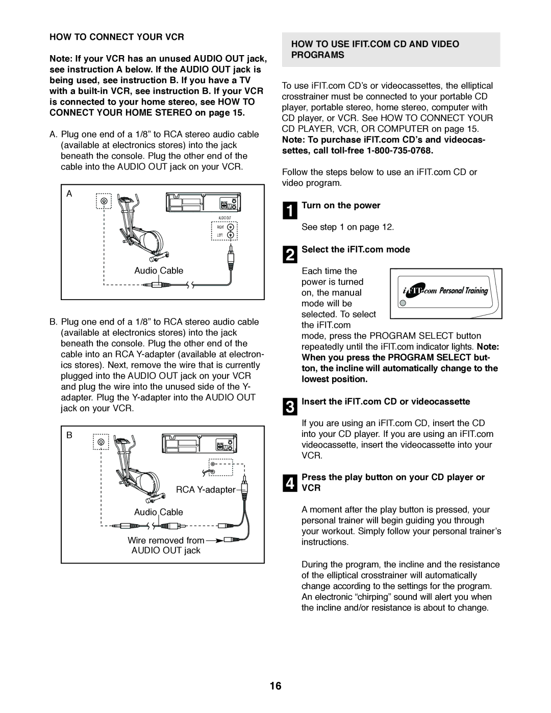 Healthrider HREL50020 manual HOW to Connect Your VCR, Turn on the power 