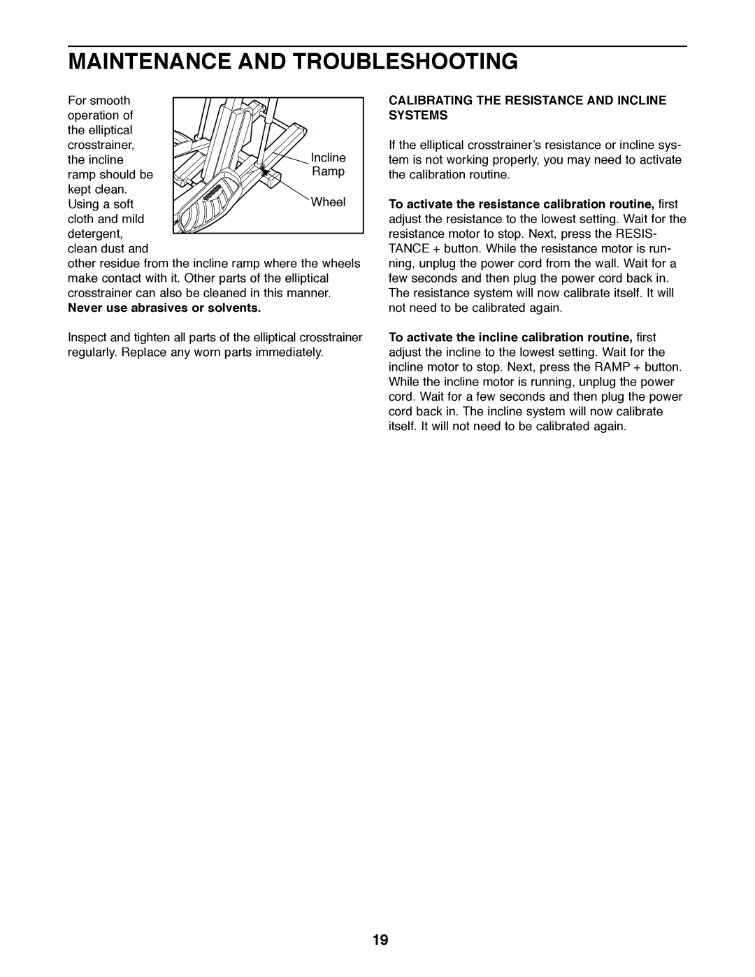 Healthrider HREL50020 manual Maintenance and Troubleshooting, Never use abrasives or solvents 