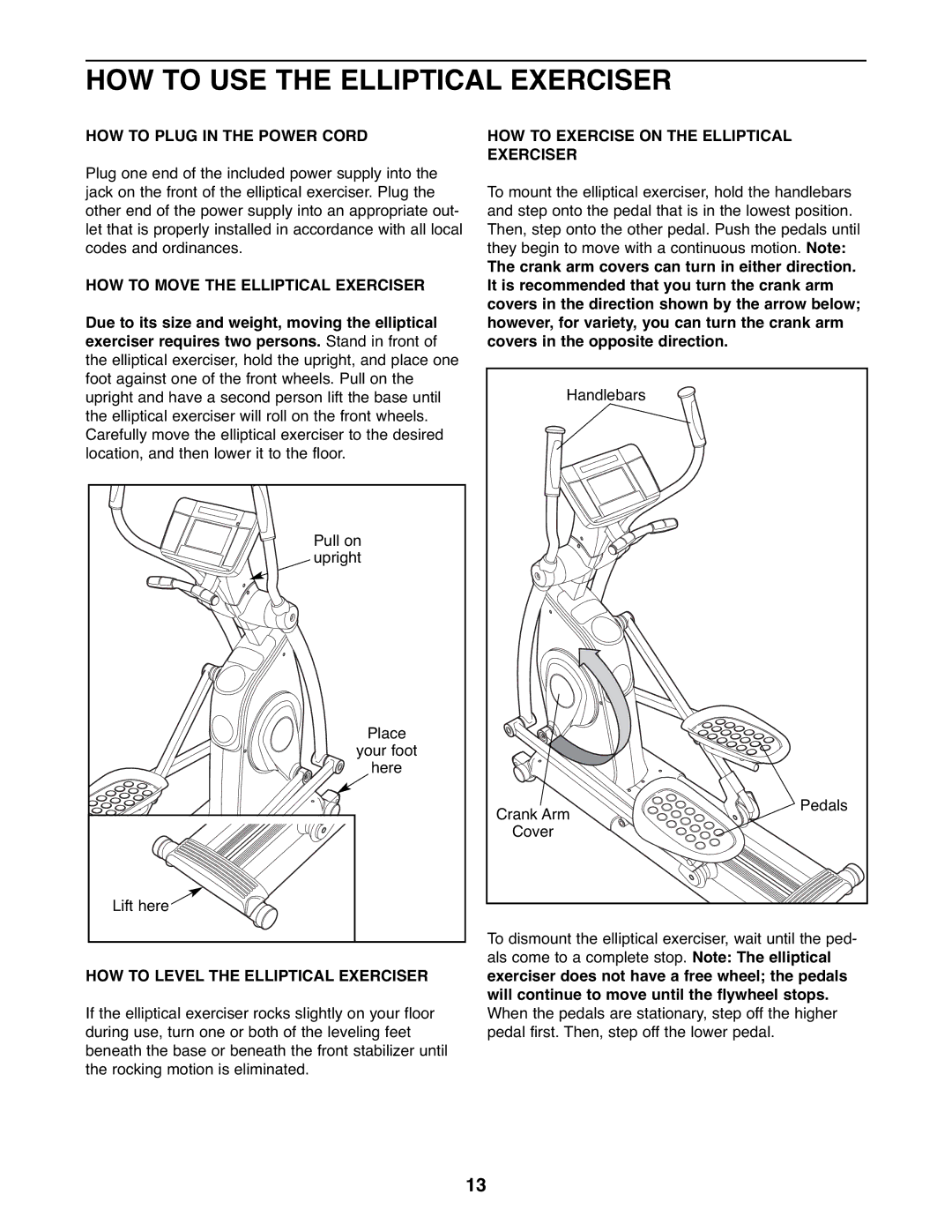 Healthrider HREL8806.1 manual HOW to USE the Elliptical Exerciser, HOW to Plug in the Power Cord 