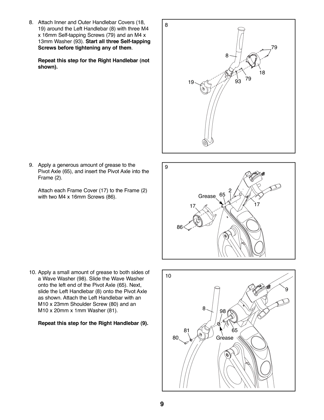 Healthrider HREL8806.1 manual Repeat this step for the Right Handlebar not shown 