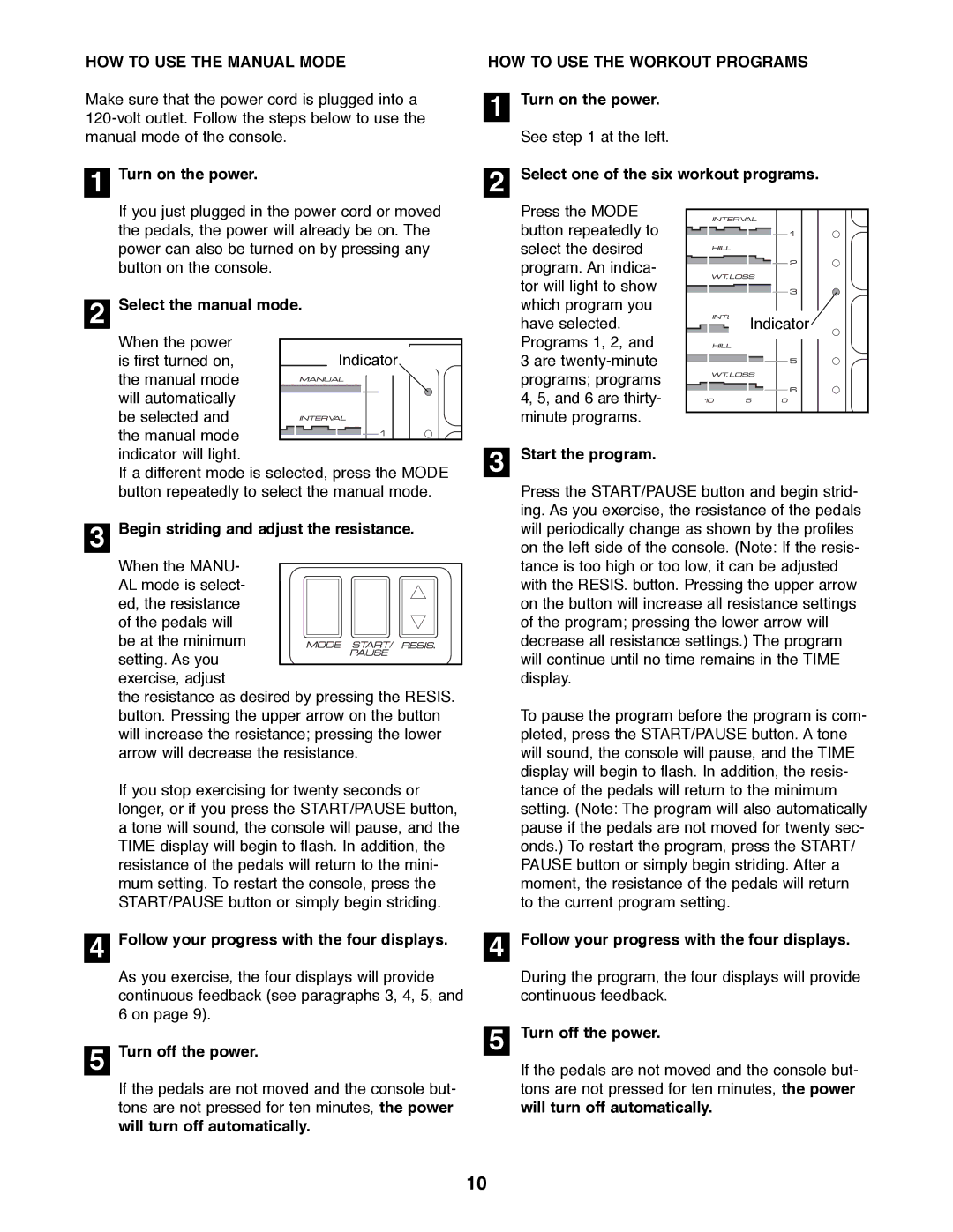 Healthrider HREL89070 manual HOW to USE the Manual Mode HOW to USE the Workout Programs 