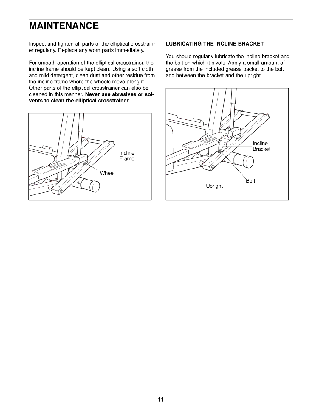 Healthrider HREL89070 manual Maintenance, Lubricating the Incline Bracket 