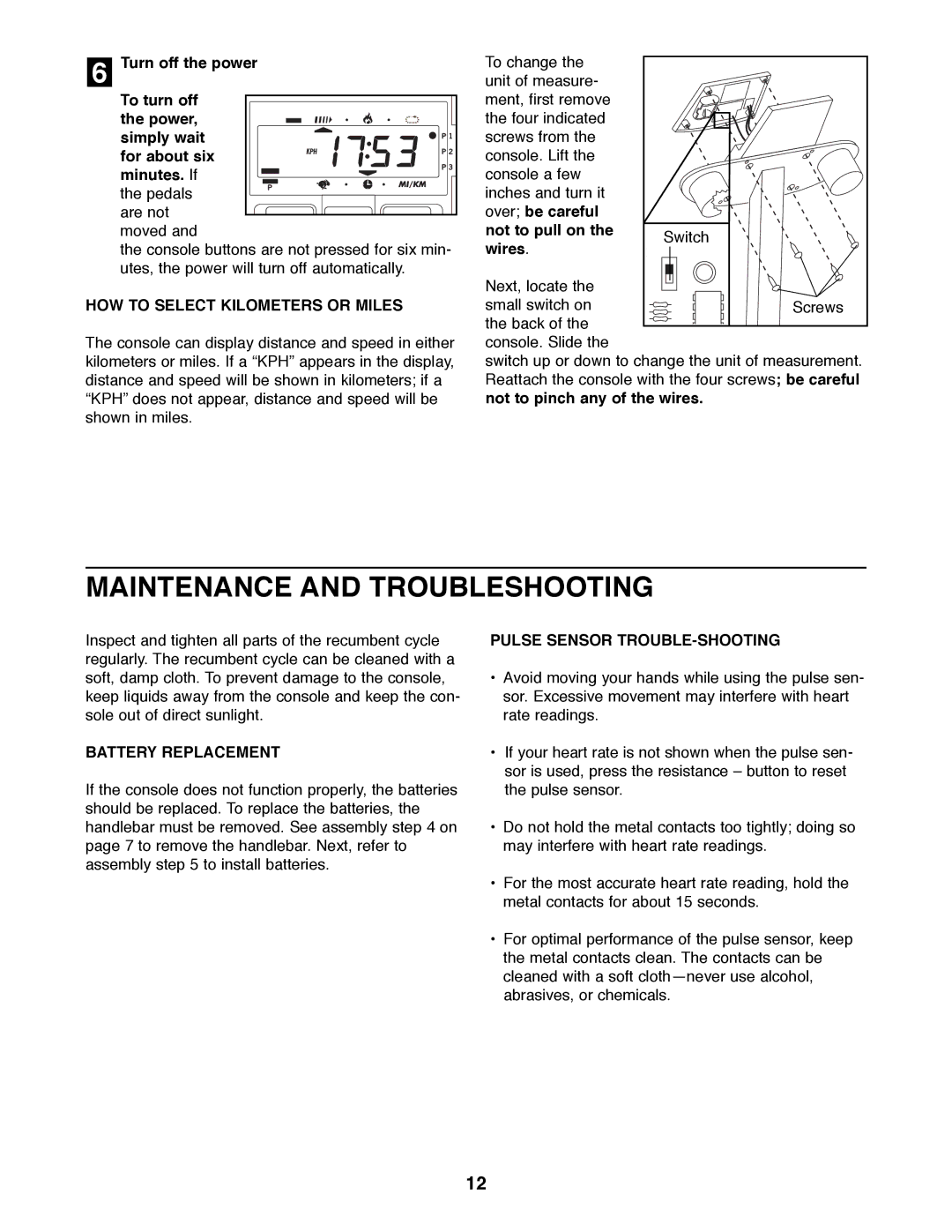 Healthrider HREX04980 manual Maintenance and Troubleshooting, HOW to Select Kilometers or Miles, Battery Replacement 