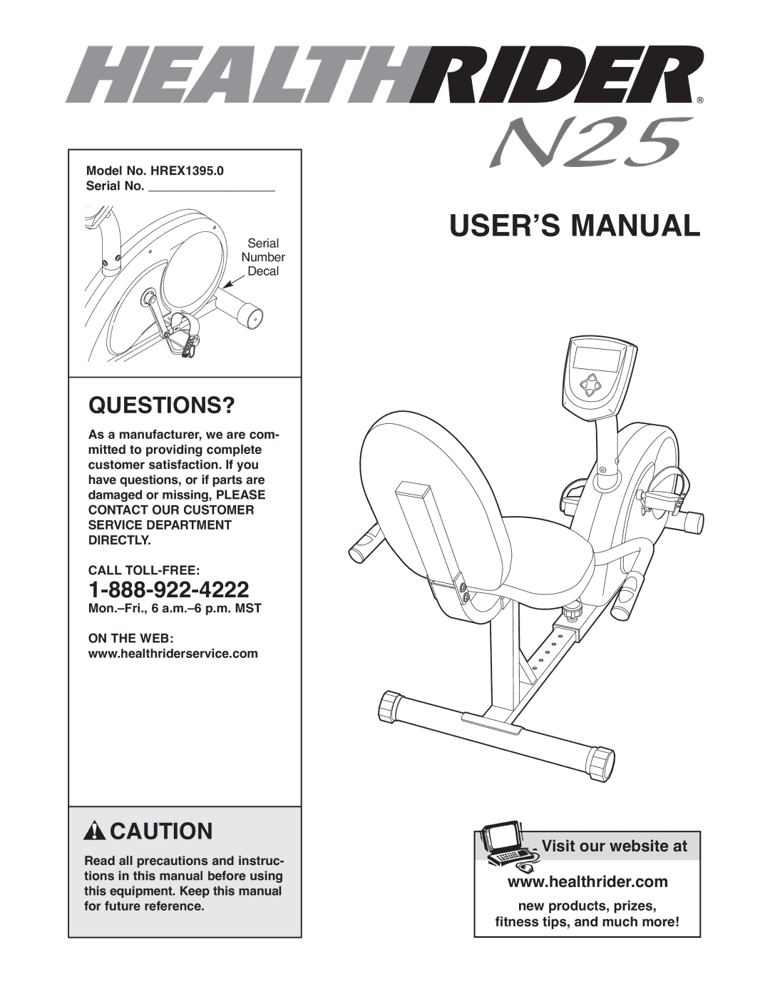 Healthrider manual Questions?, Model No. HREX1395.0 Serial No 