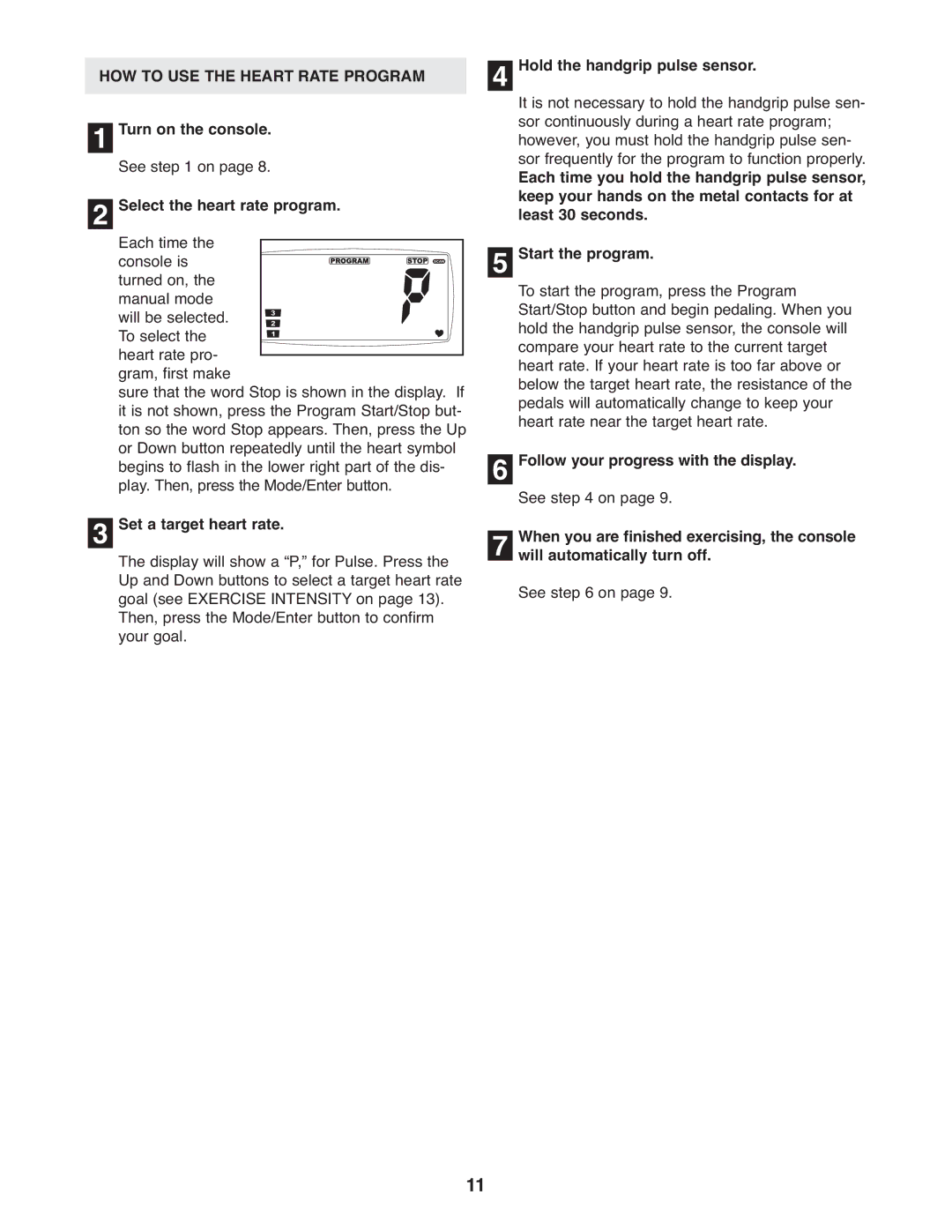 Healthrider HREX1395.0 manual HOW to USE the Heart Rate Program, Select the heart rate program, Set a target heart rate 