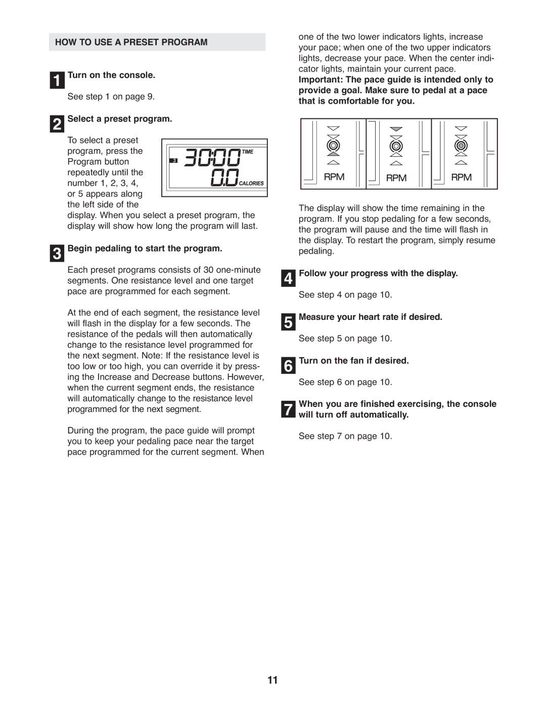 Healthrider HREX2076.0 manual HOW to USE a Preset Program, Turn on the console, Select a preset program 