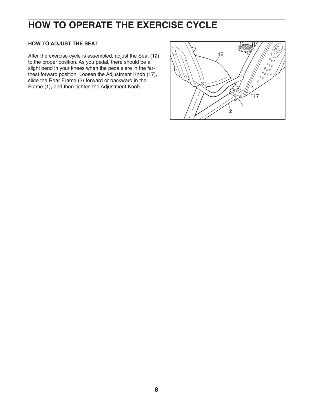 Healthrider HREX2076.0 manual HOW to Operate the Exercise Cycle, HOW to Adjust the Seat 