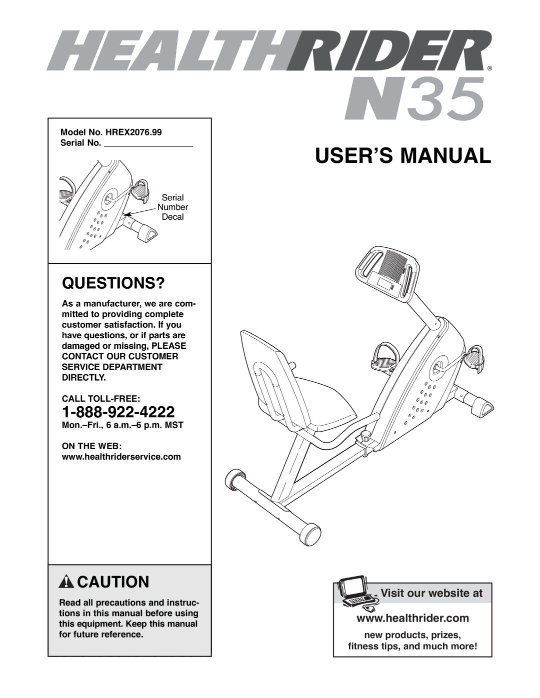 Healthrider manual Questions?, Model No. HREX2076.99 Serial No, Call TOLL-FREE 