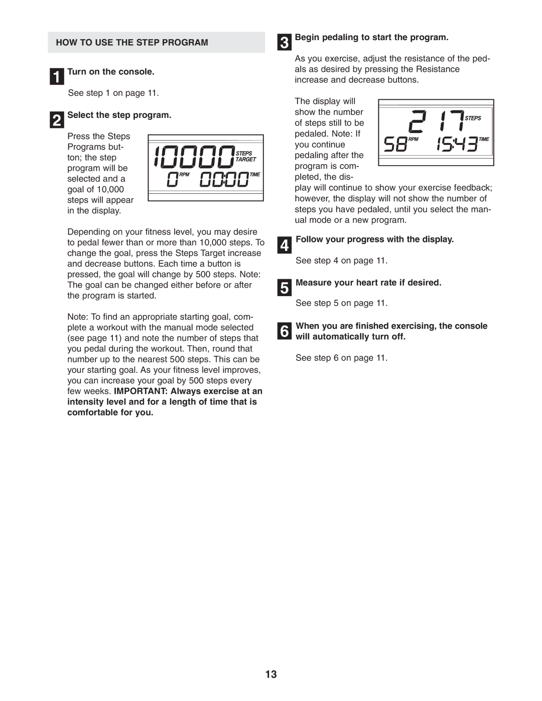 Healthrider HRMSEL2105.0 manual HOW to USE the Step Program, Select the step program 