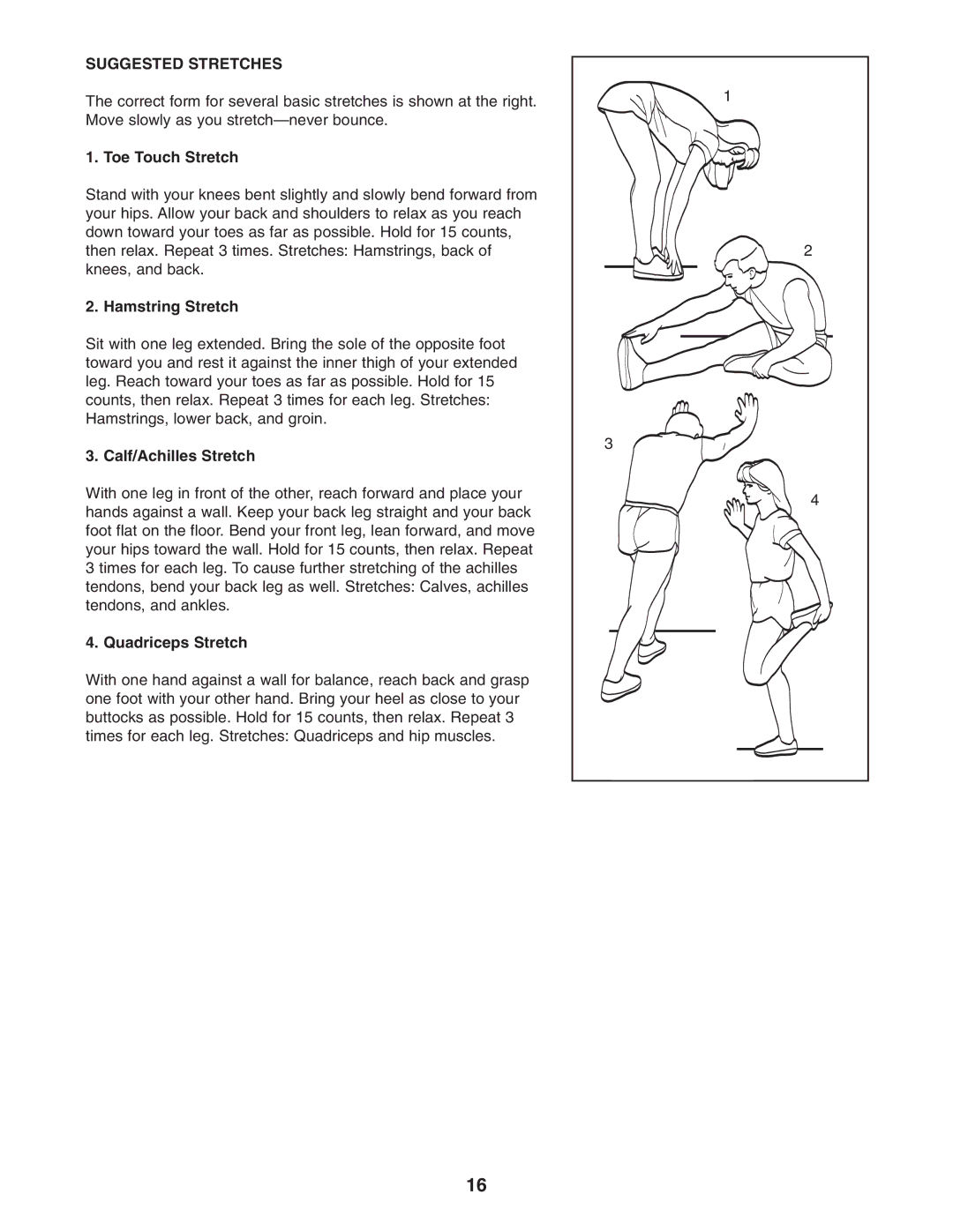 Healthrider HRMSEL2105.0 manual Suggested Stretches, Toe Touch Stretch, Hamstring Stretch, Calf/Achilles Stretch 