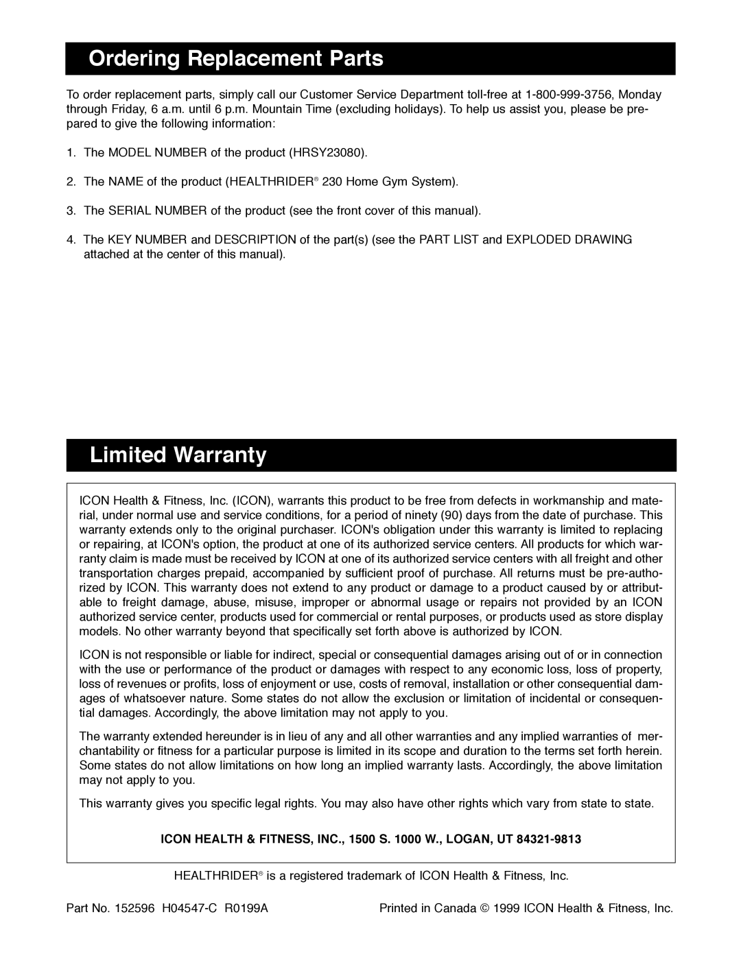 Healthrider HRSY23080 Ordering Replacement Parts, Limited Warranty, Icon Health & FITNESS, INC., 1500 S W., LOGAN, UT 