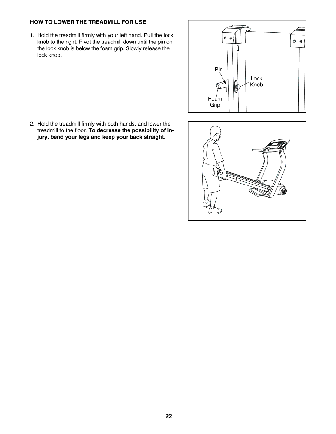 Healthrider HRT12920 manual HOW to Lower the Treadmill for USE 