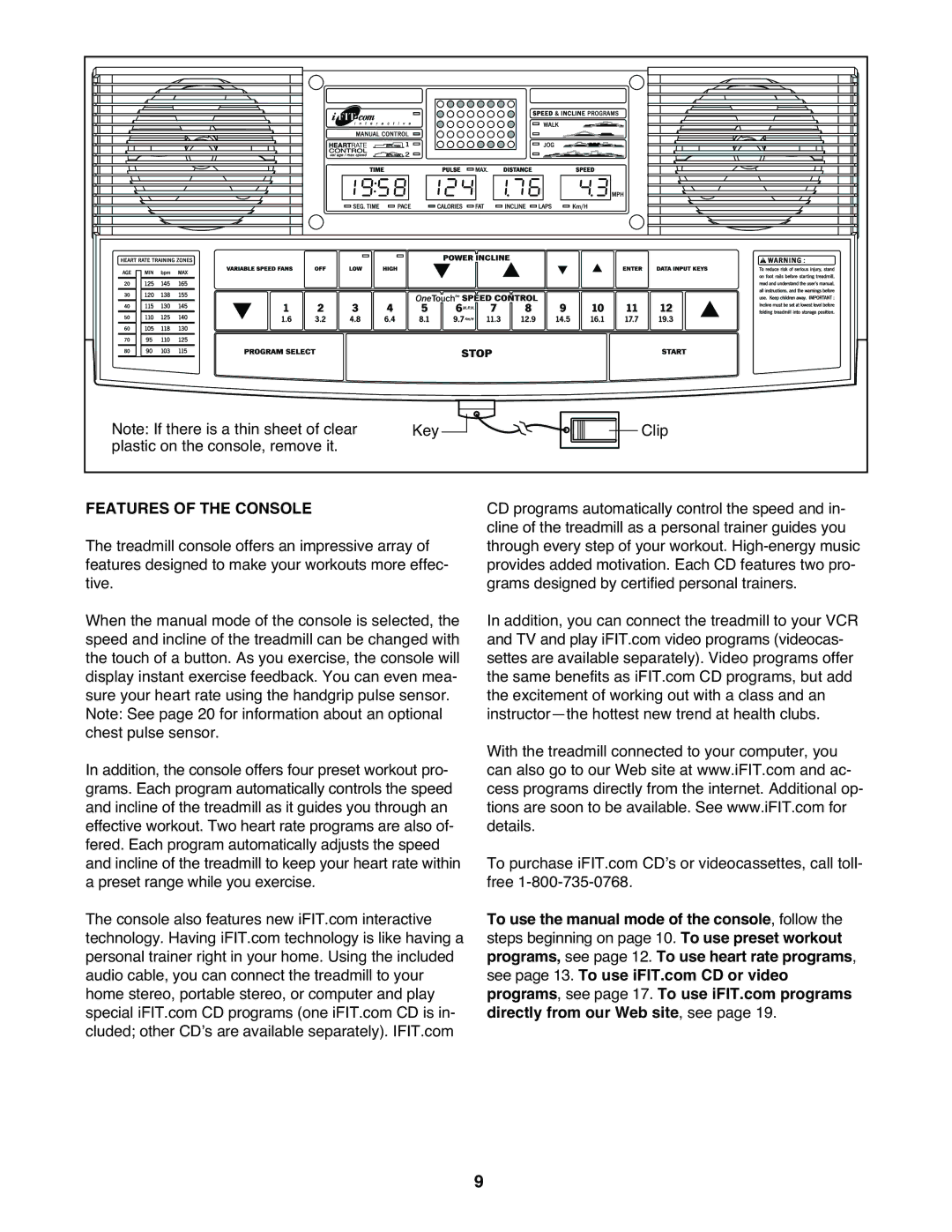 Healthrider HRT12920 manual Features of the Console 