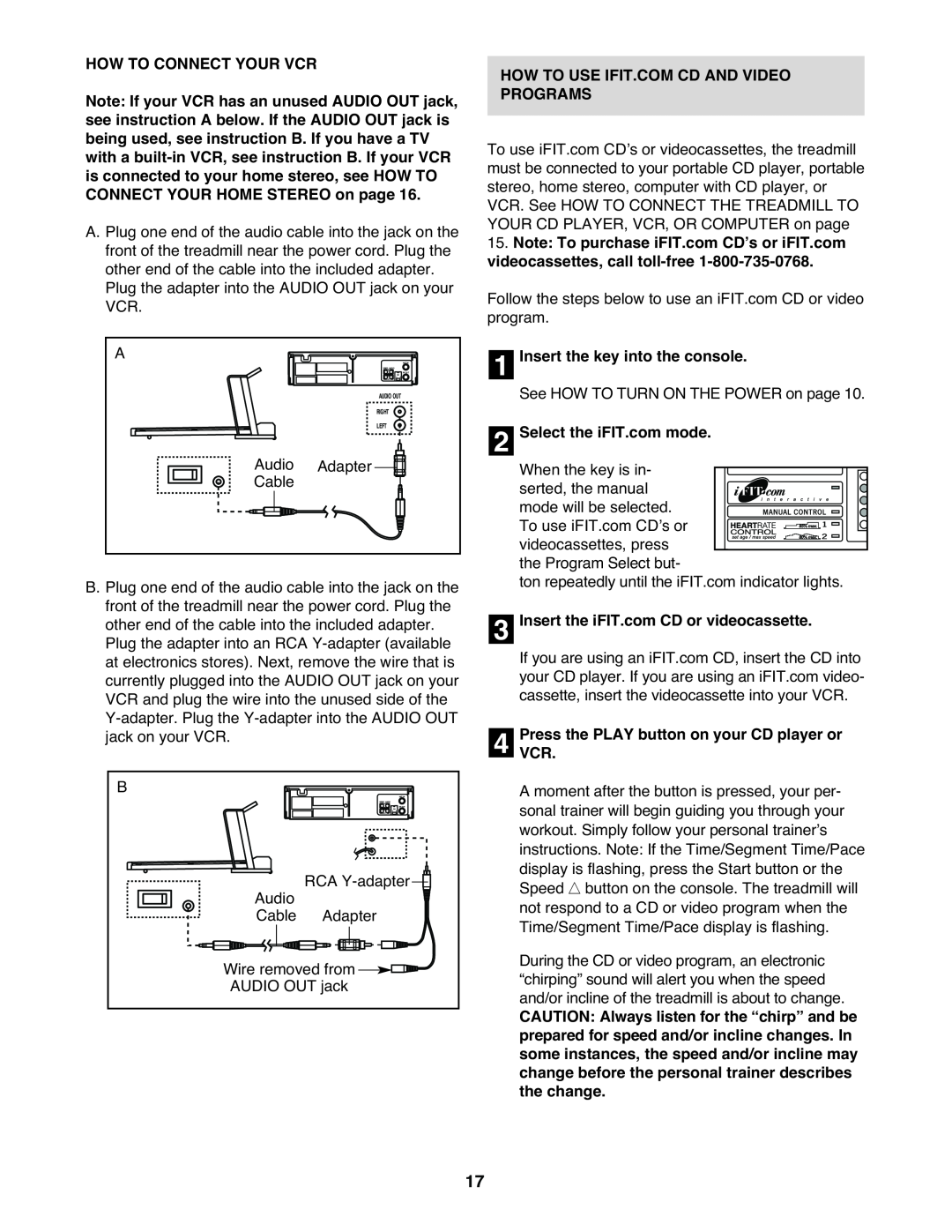 Healthrider HRT12920 manual How To Connect Your Vcr, Insert the key into the console, Select the iFIT.com mode 