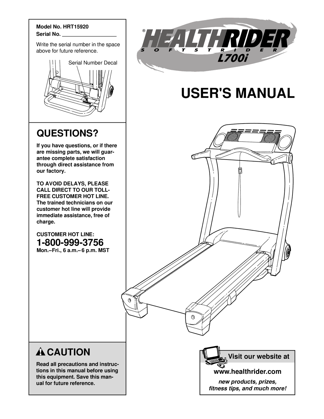 Healthrider manual Questions?, Model No. HRT15920 Serial No, Customer HOT Line 