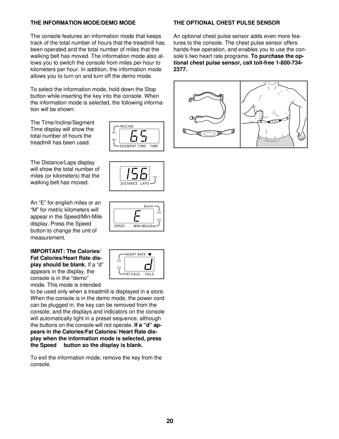 Healthrider HRT99020 manual Information MODE/DEMO Mode, Play should be blank If a d, Optional Chest Pulse Sensor, 2377 