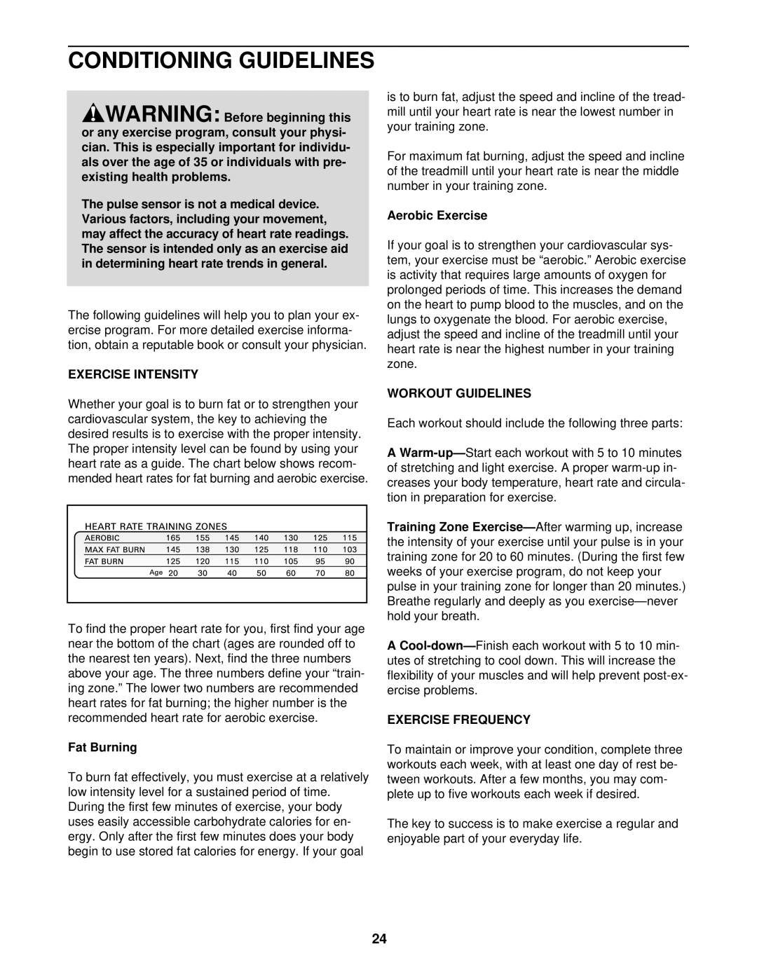 Healthrider HRTL05910, s300i manual Conditioning Guidelines, Exercise Intensity, Workout Guidelines, Exercise Frequency 