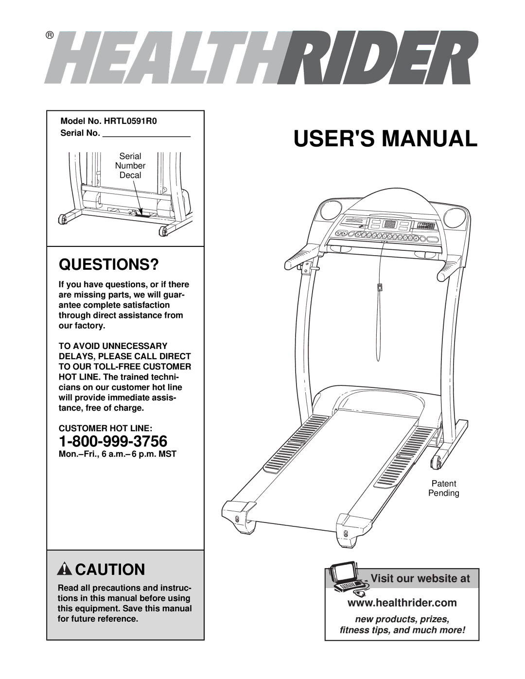 Healthrider manual Questions?, Model No. HRTL0591R0 Serial No, Customer HOT Line 