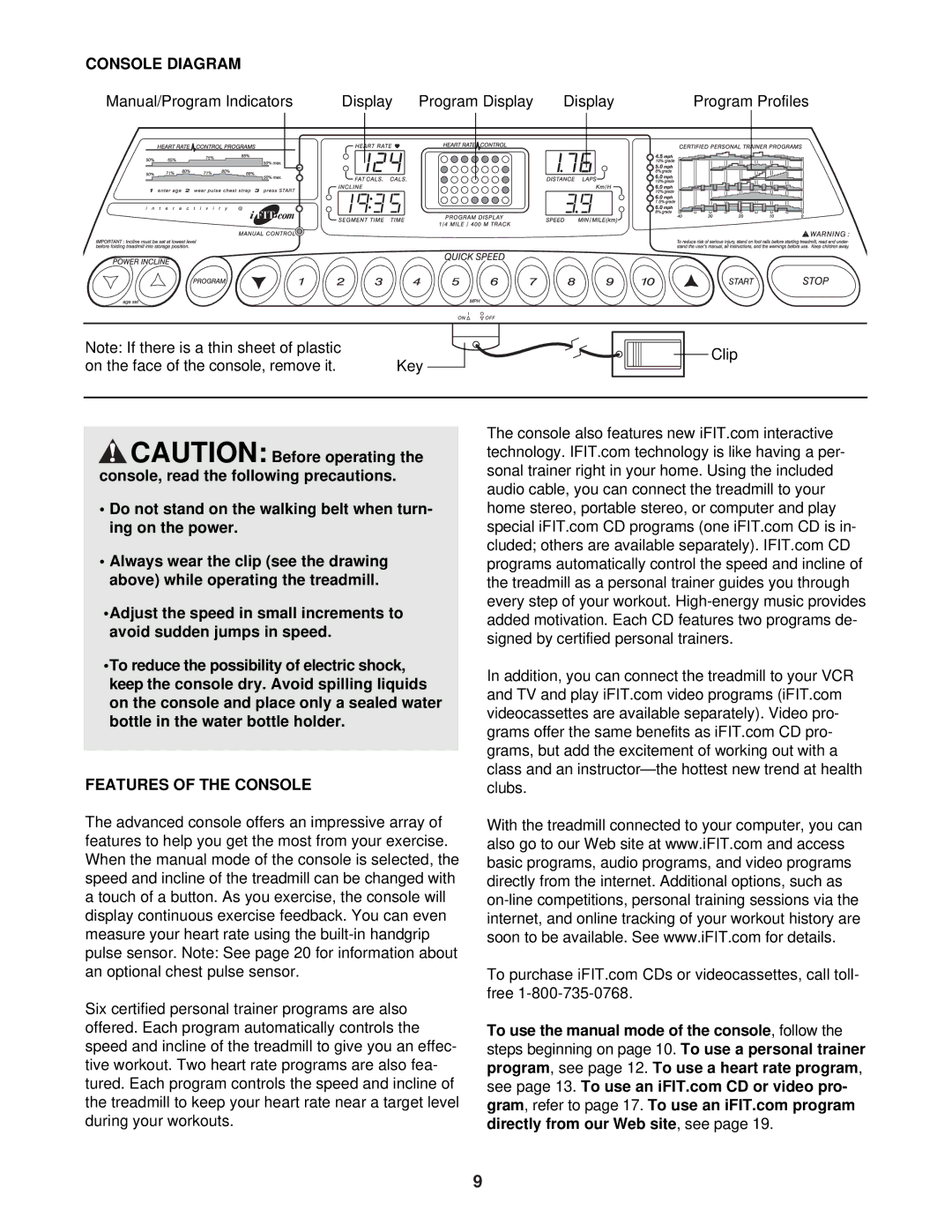 Healthrider HRTL0591R0 manual Console Diagram, Features of the Console 